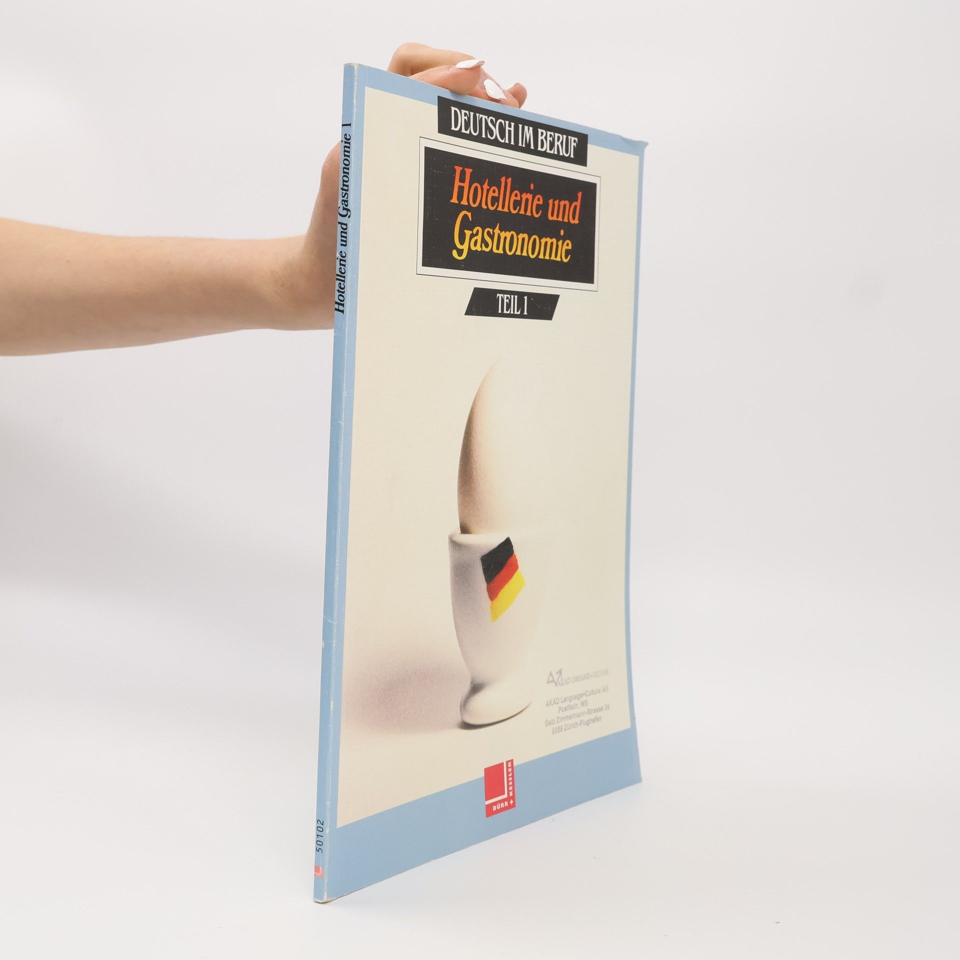 Monika Clalüna-Hopf Deutsch im Beruf - 1: Hotellerie und Gastronomie