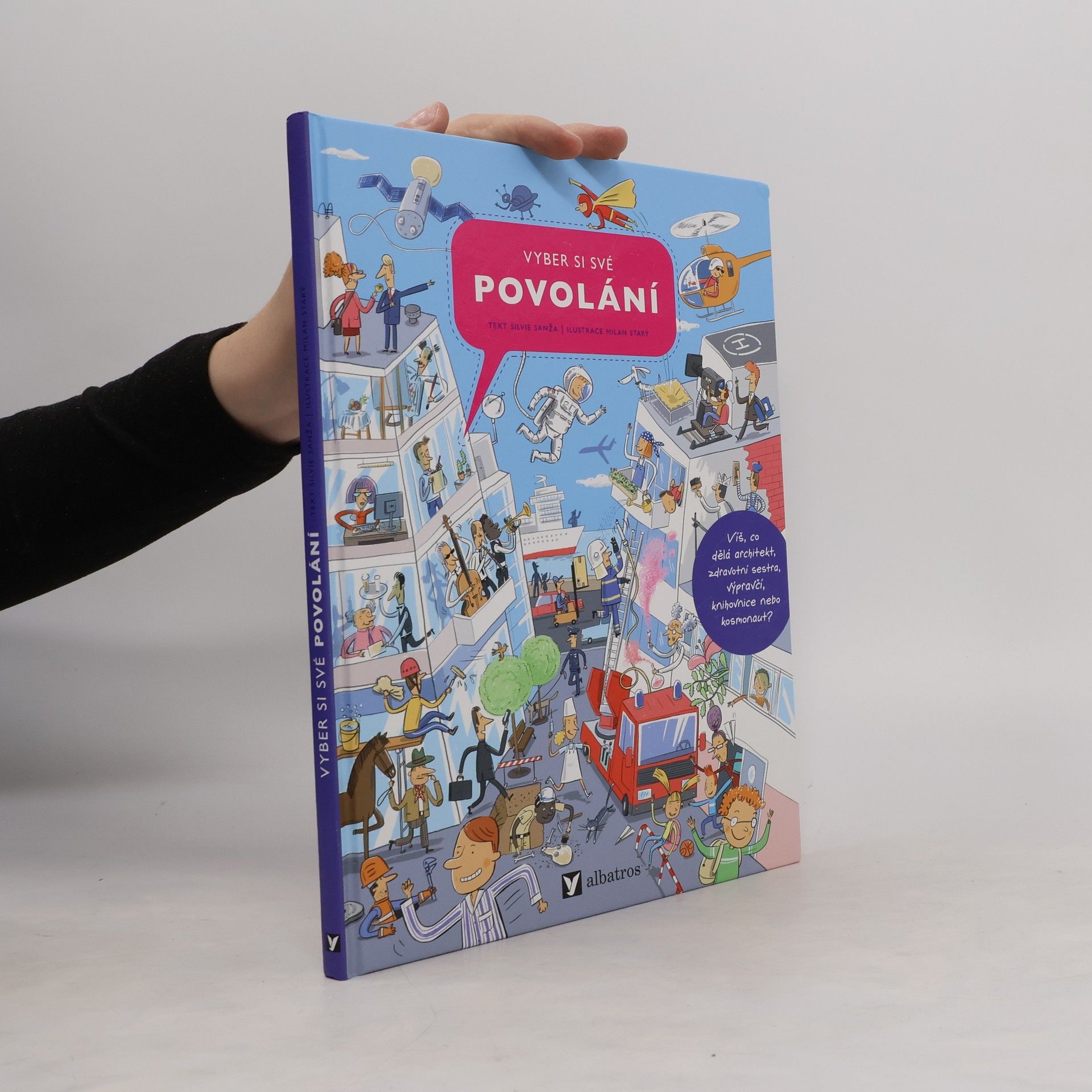 Silvie Sanža Vyber si své povolání