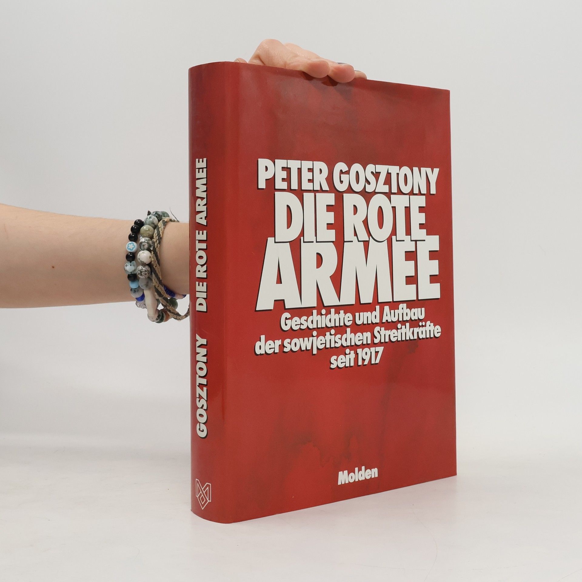 Peter Gosztony Die Rote Armee