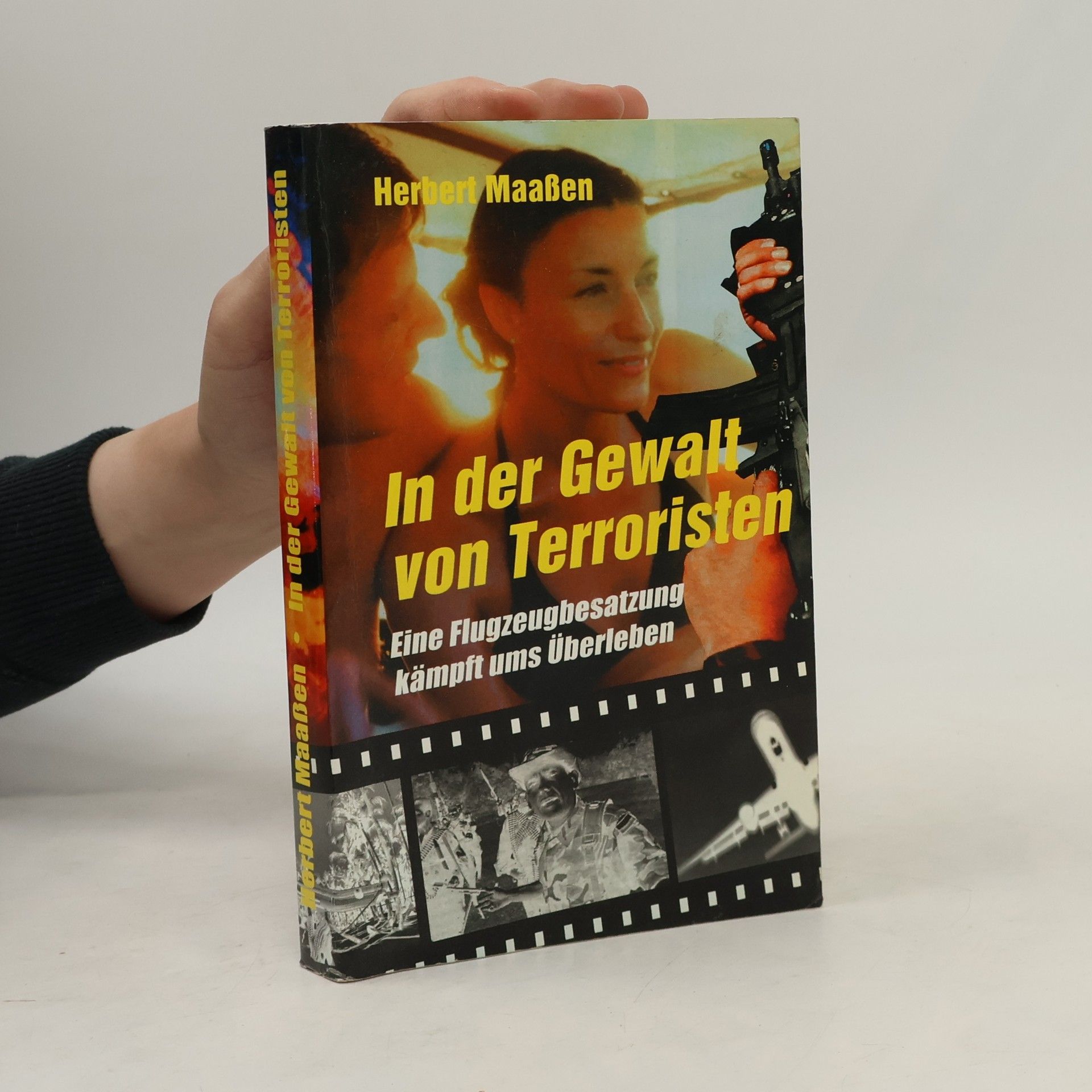 Herbert Maaßen In der Gewalt von Terroristen