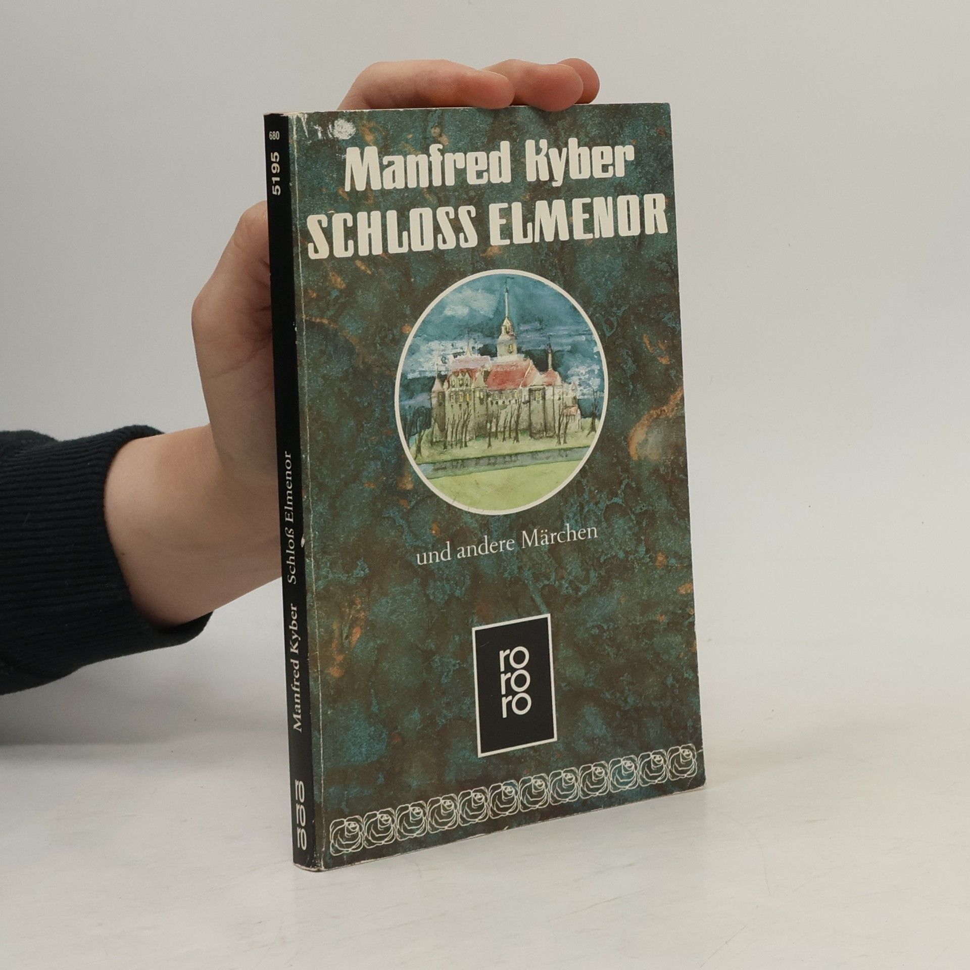 Manfred Kyber Schloss Elmenor