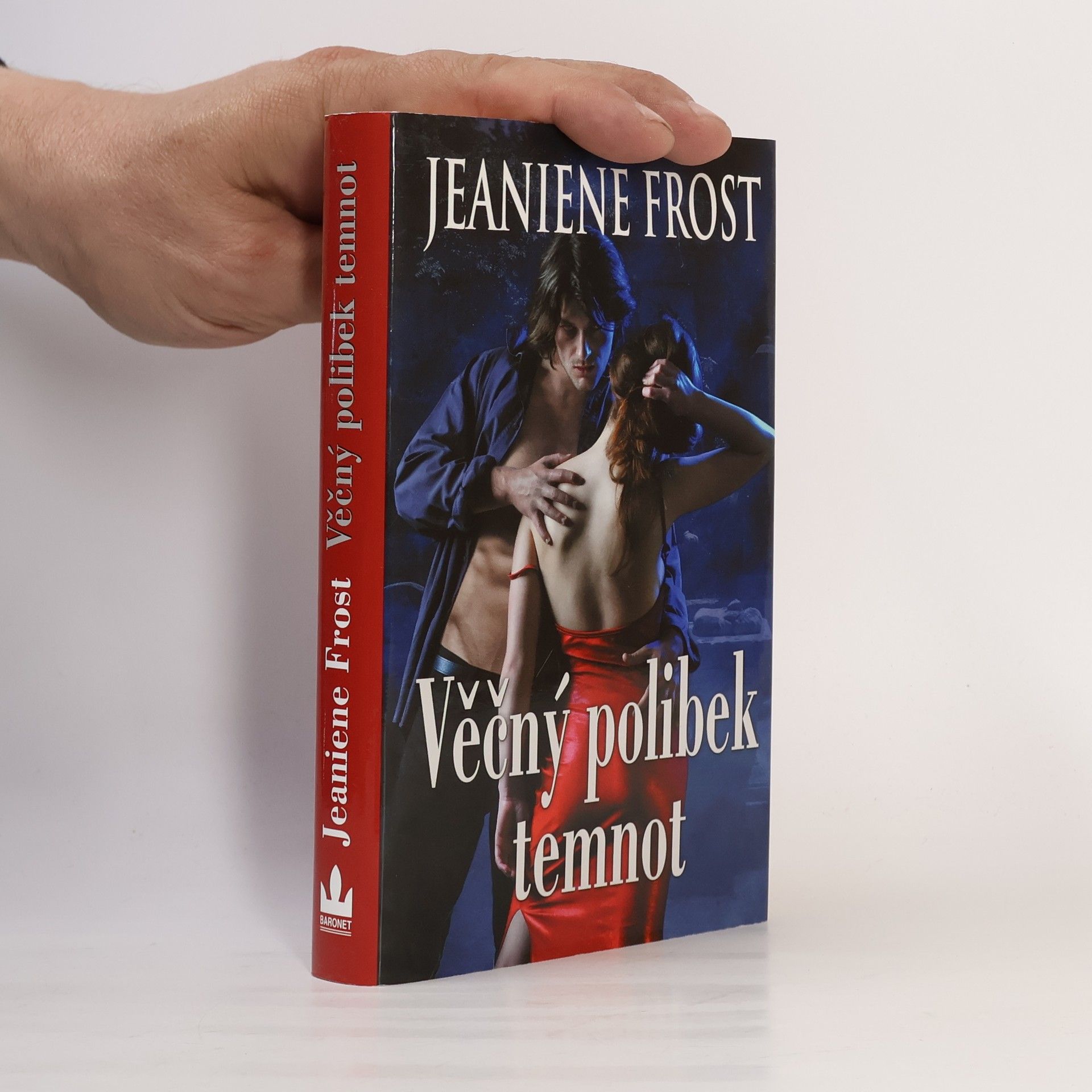 Jeaniene Frost Věčný polibek temnot. 2. díl