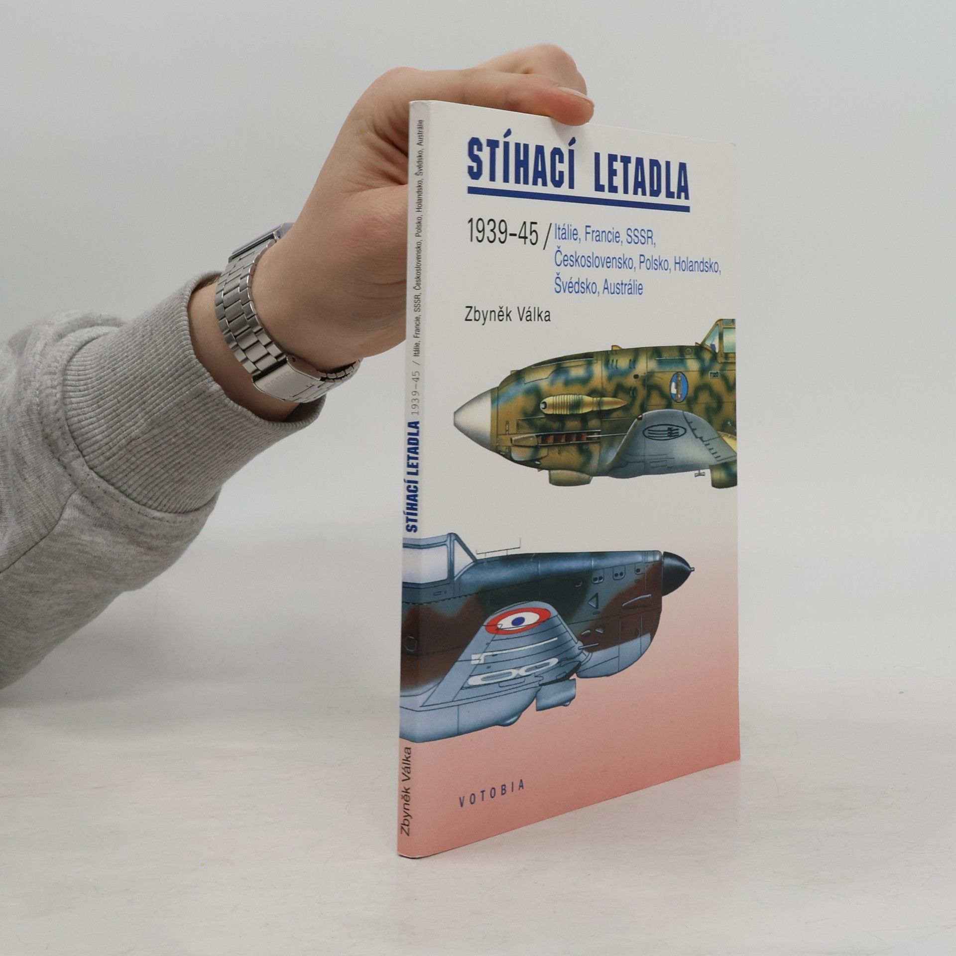 Zbyněk Válka Stíhací letadla 1939-45
