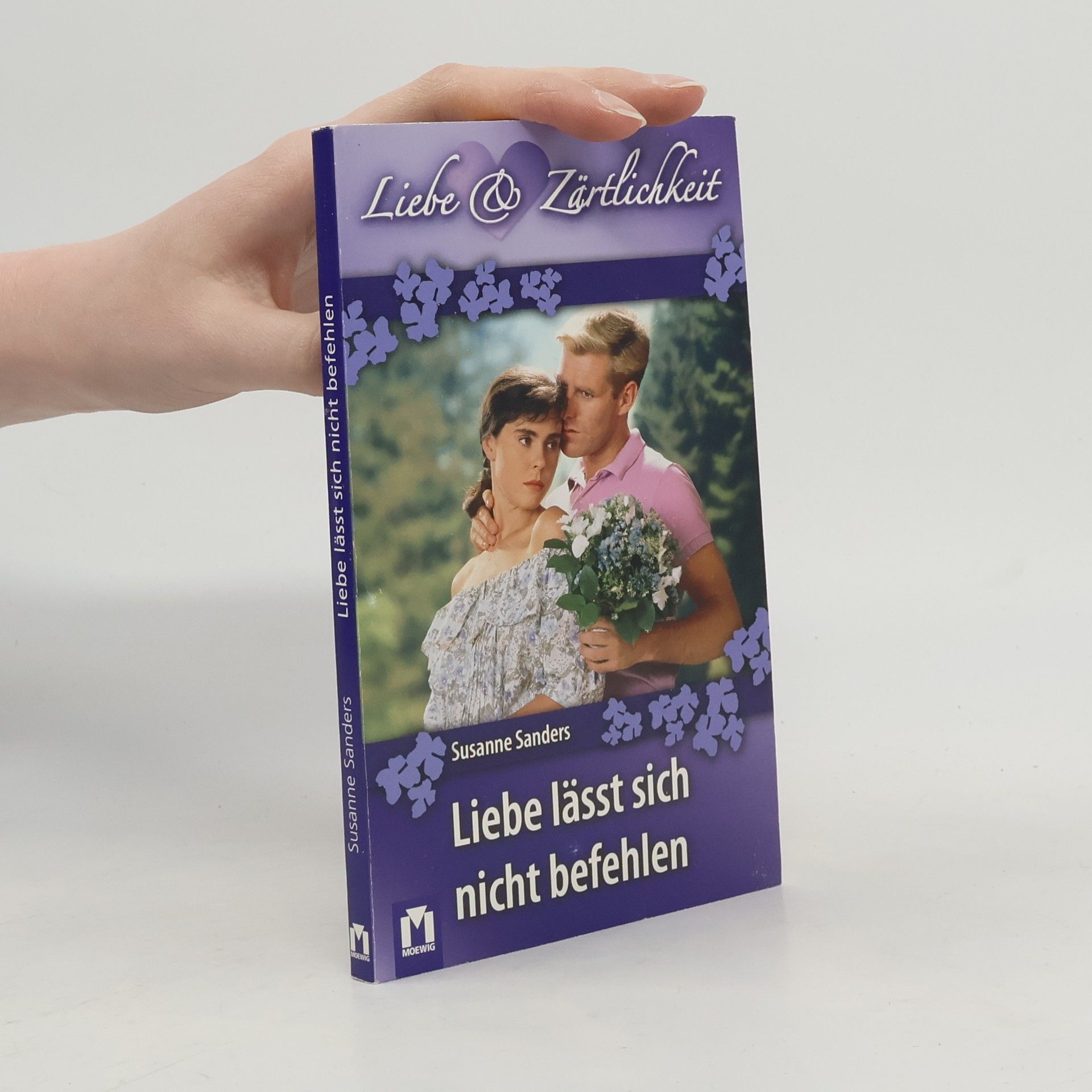 Susan Sanders Liebe lässt sich nicht befehlen