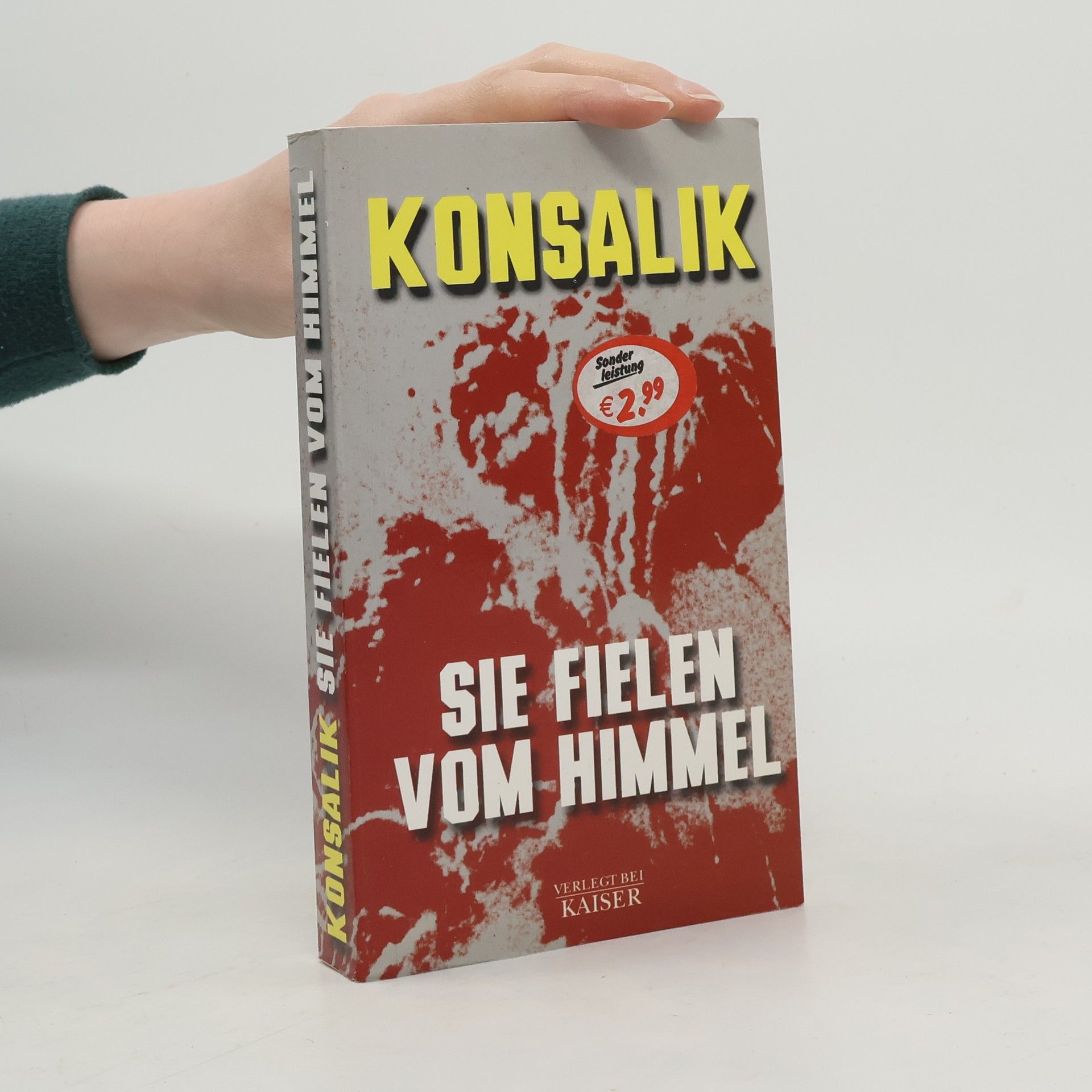 Heinz G. Konsalik Die fielen vom Himmel