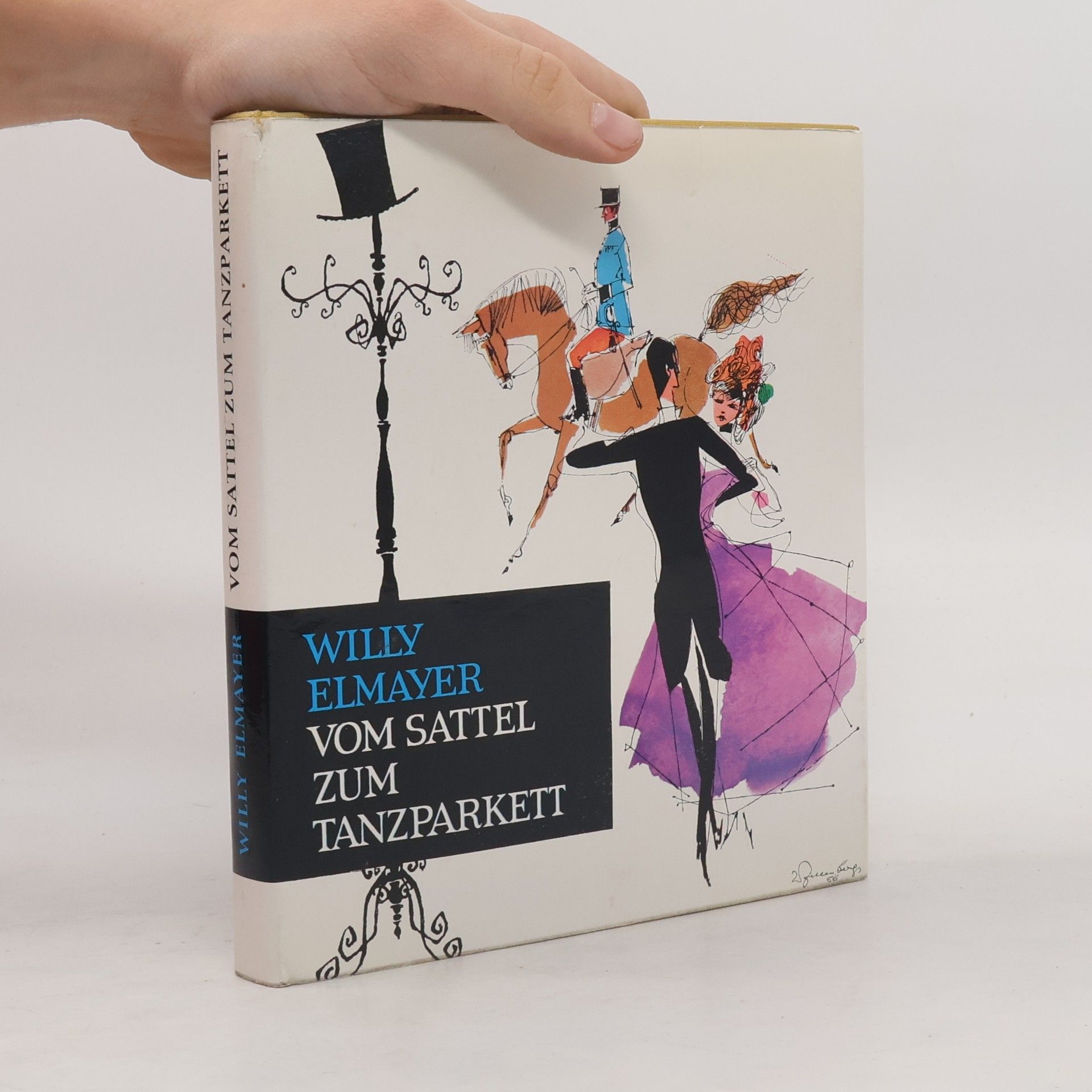 Willy Elmayer Vom Sattel zum Tanzparkett