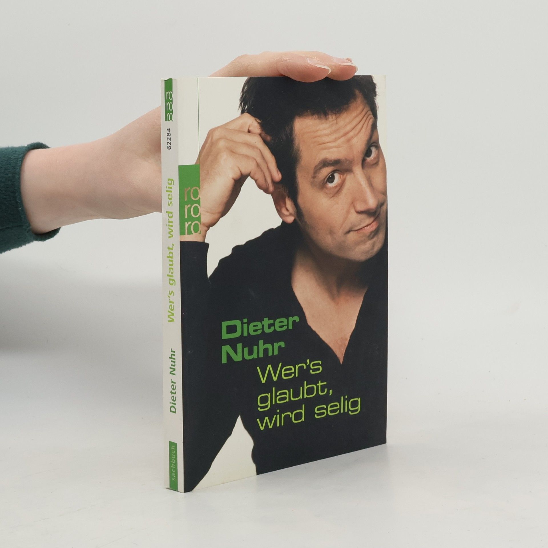 Dieter Nuhr Wer's glaubt, wird selig