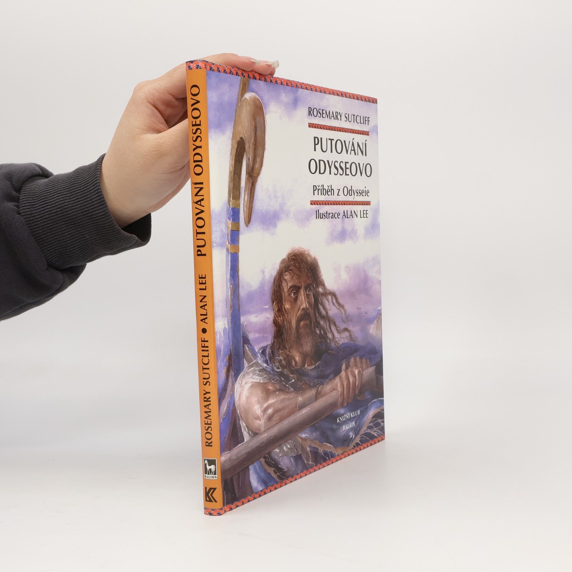 Rosemary Sutcliff Putování Odysseovo: Příběh z Odysseie