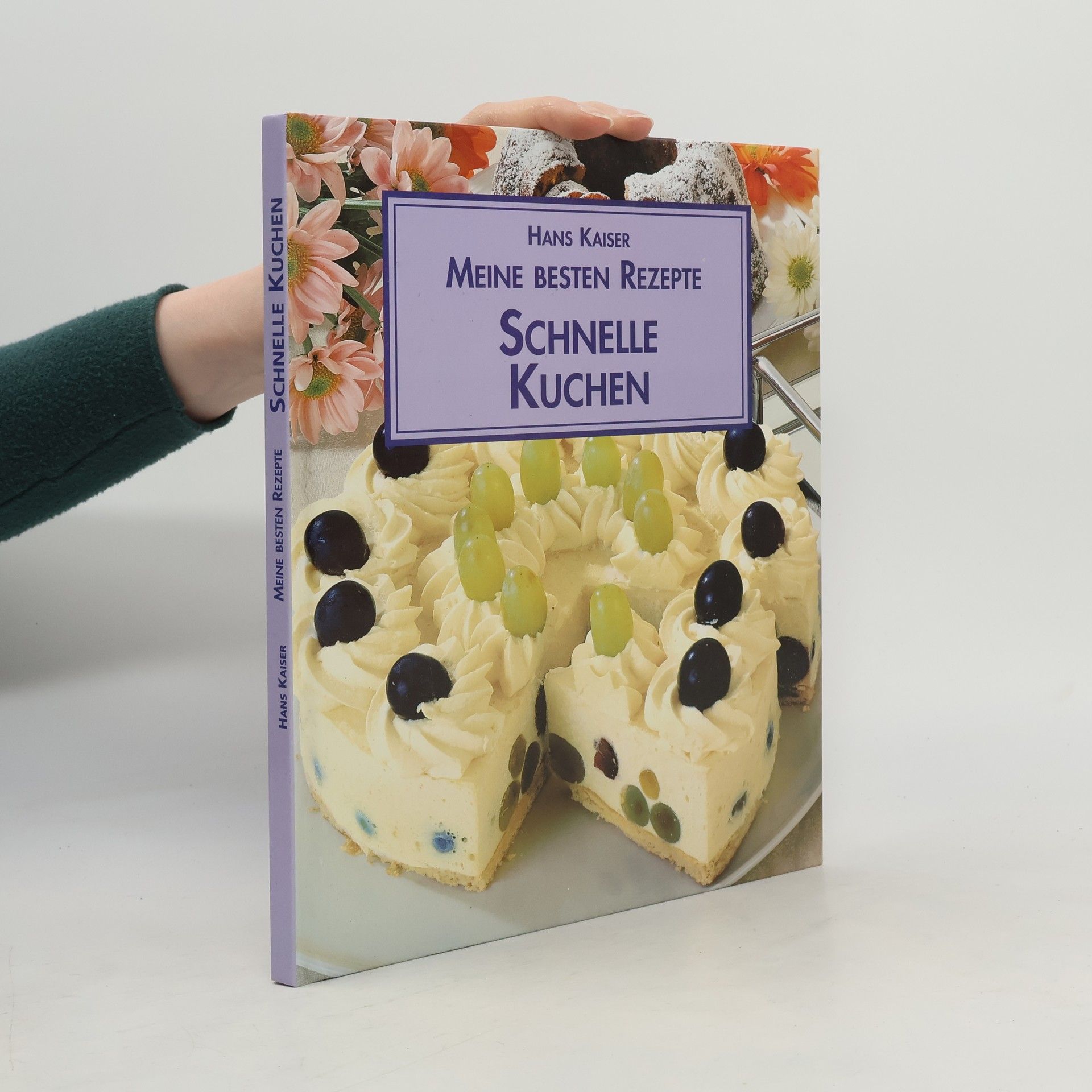 Hans Kaiser Schnelle Kuchen