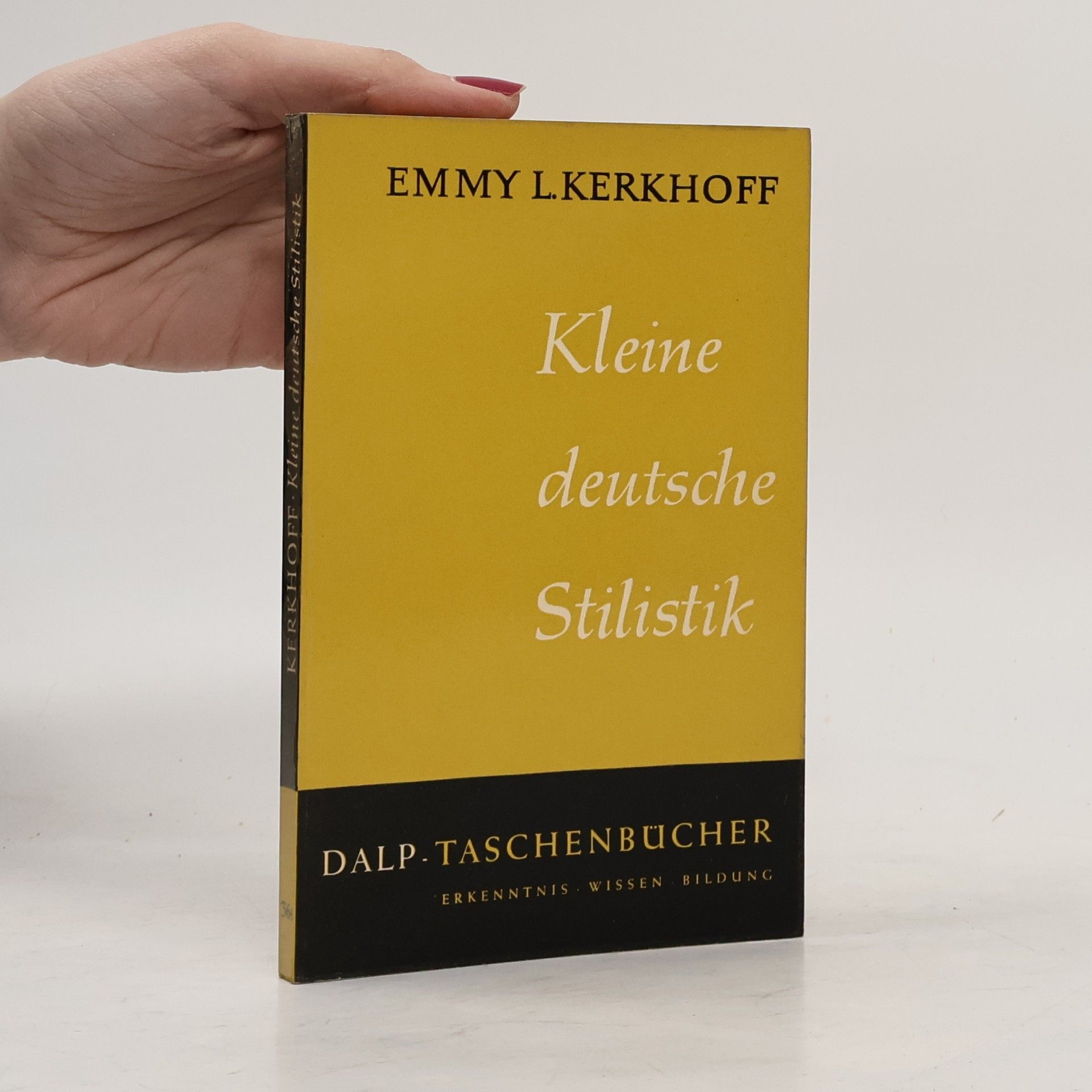 Emmy L. Kerkhoff Kleine deutsche Stilistik
