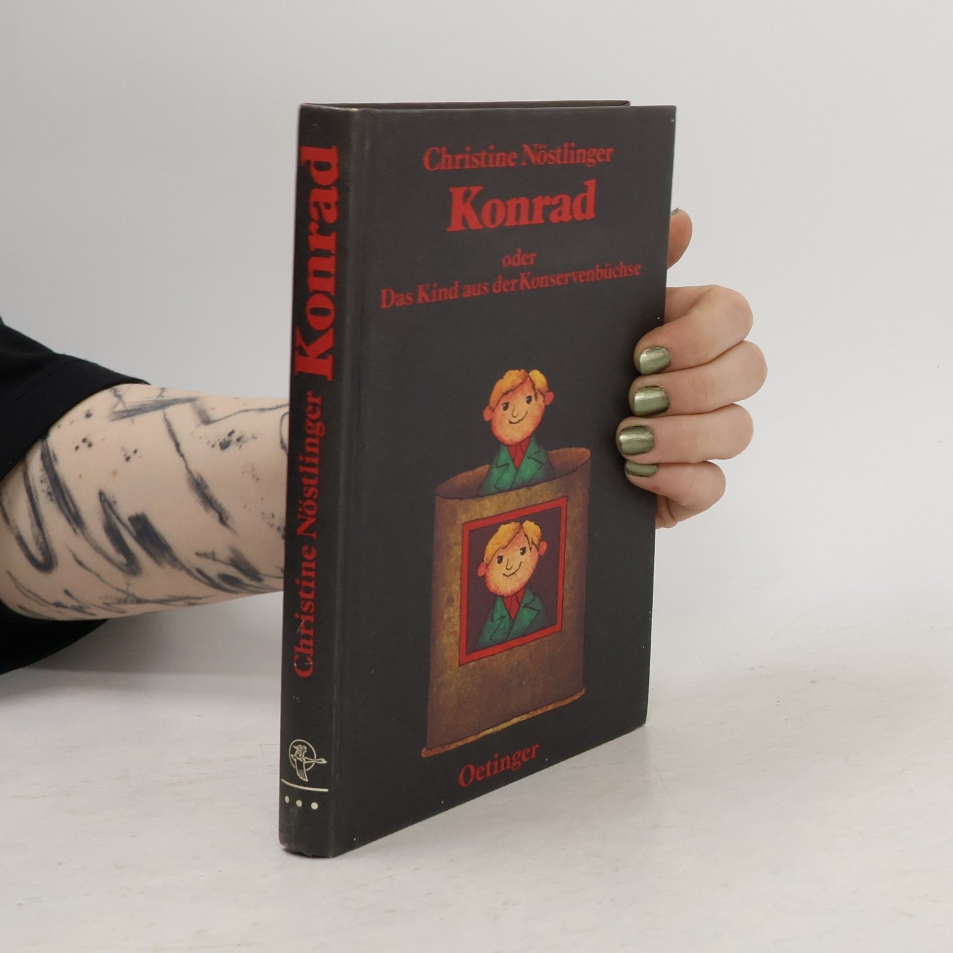 Christine Nöstlinger Konrad oder Das Kind aus der Konservenbüchse