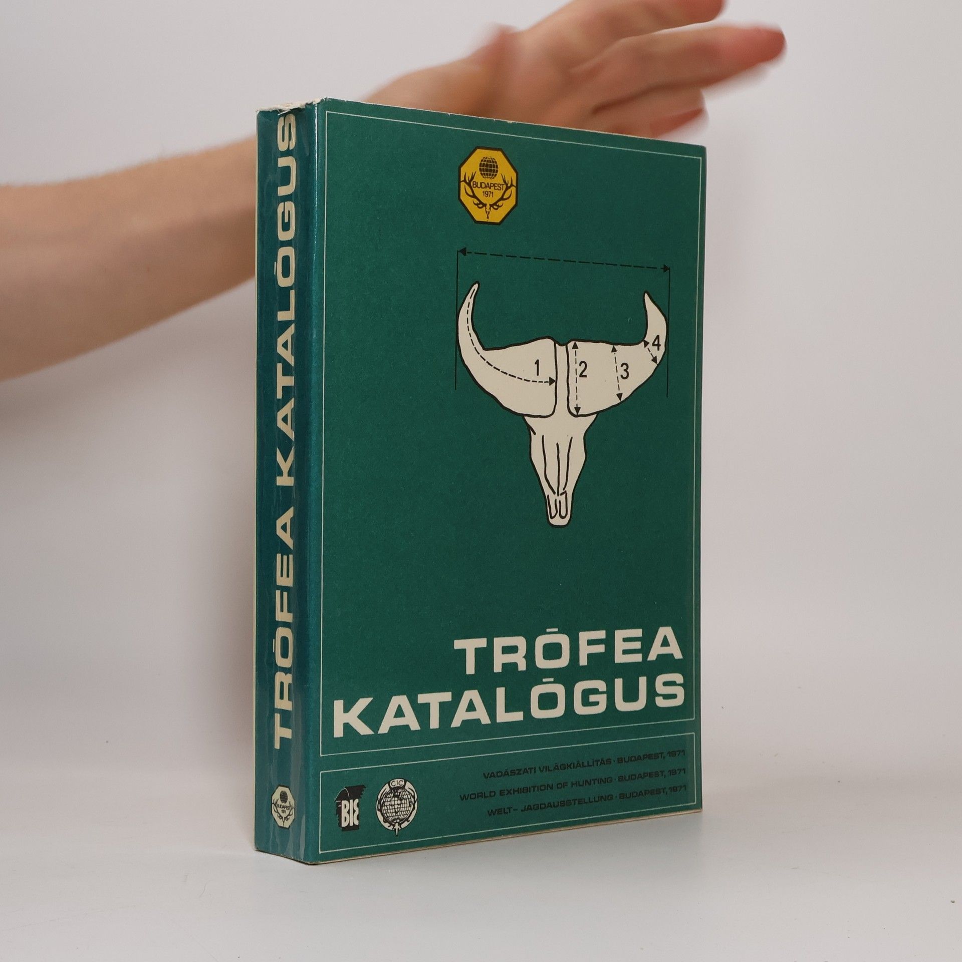 Autorenkollektiv Vadászati világkiállítás / World Exhibition of Hunting / Welt Jagdausstellung Budapest 1971