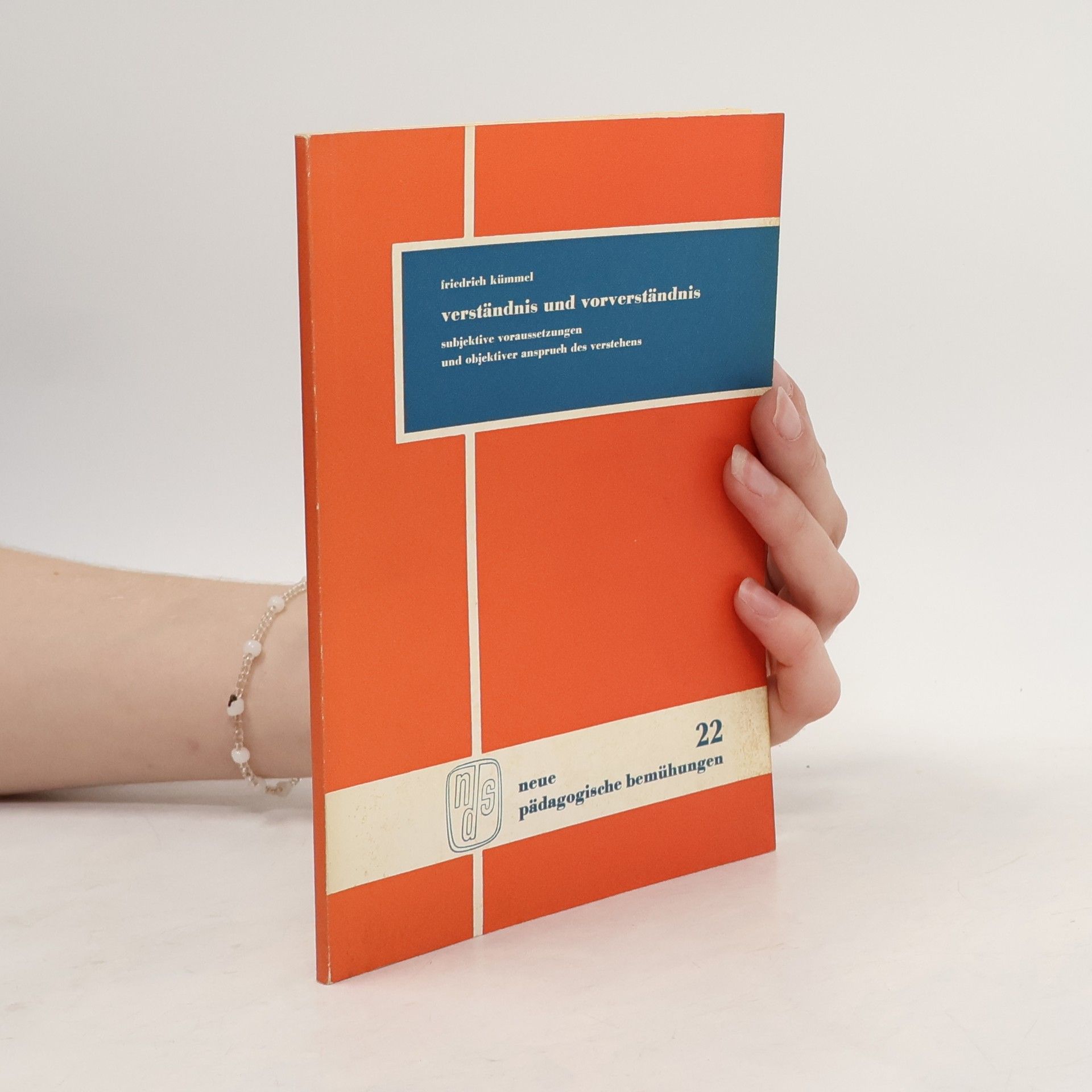 Friedrich Kümmel Verständnis und Vorverständnis