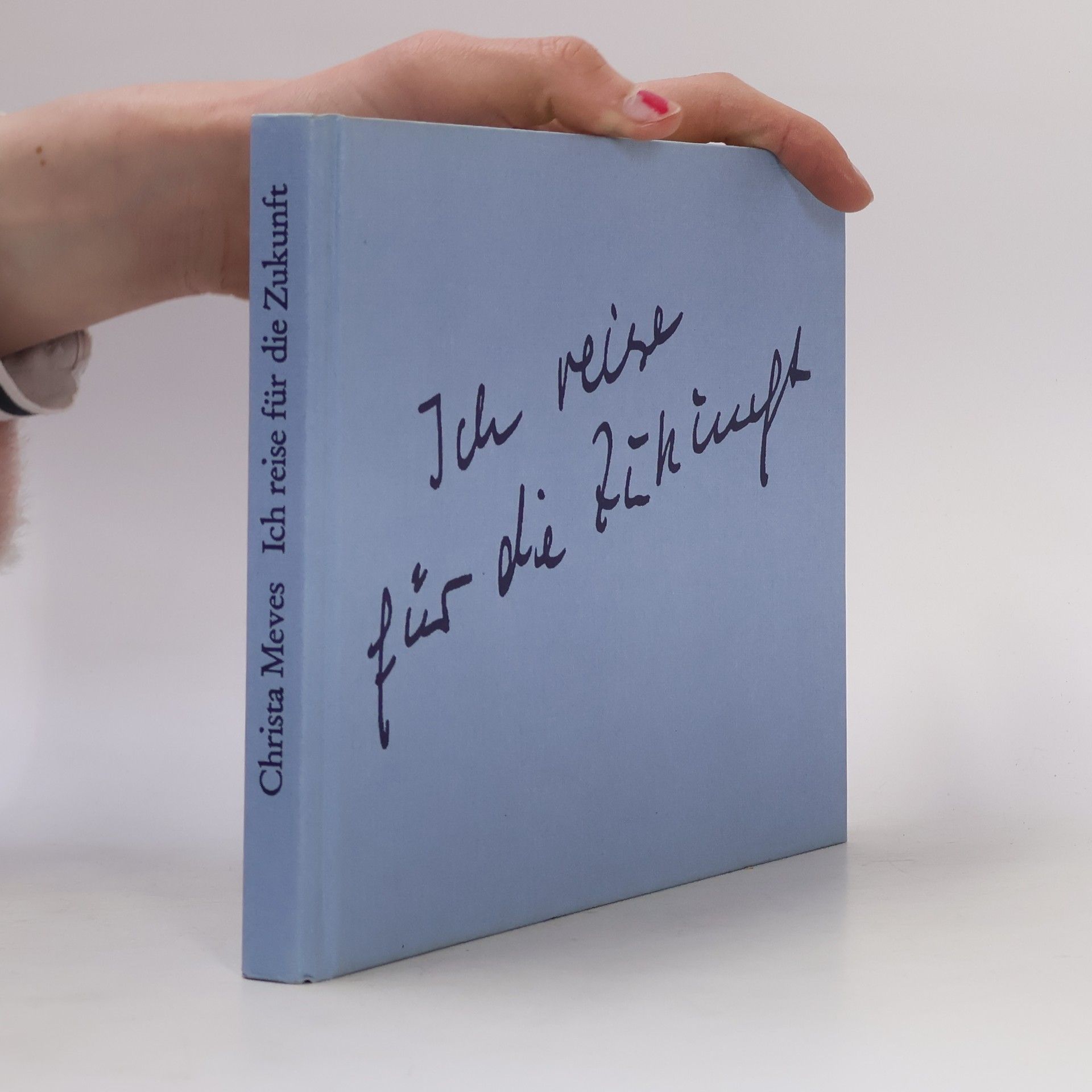 Christa Meves Ich reise für die Zukunft
