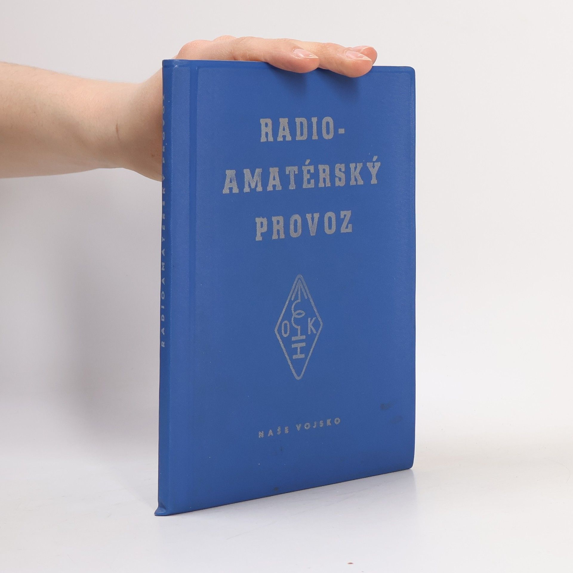 Autorenkollektiv Radioamatérský provoz