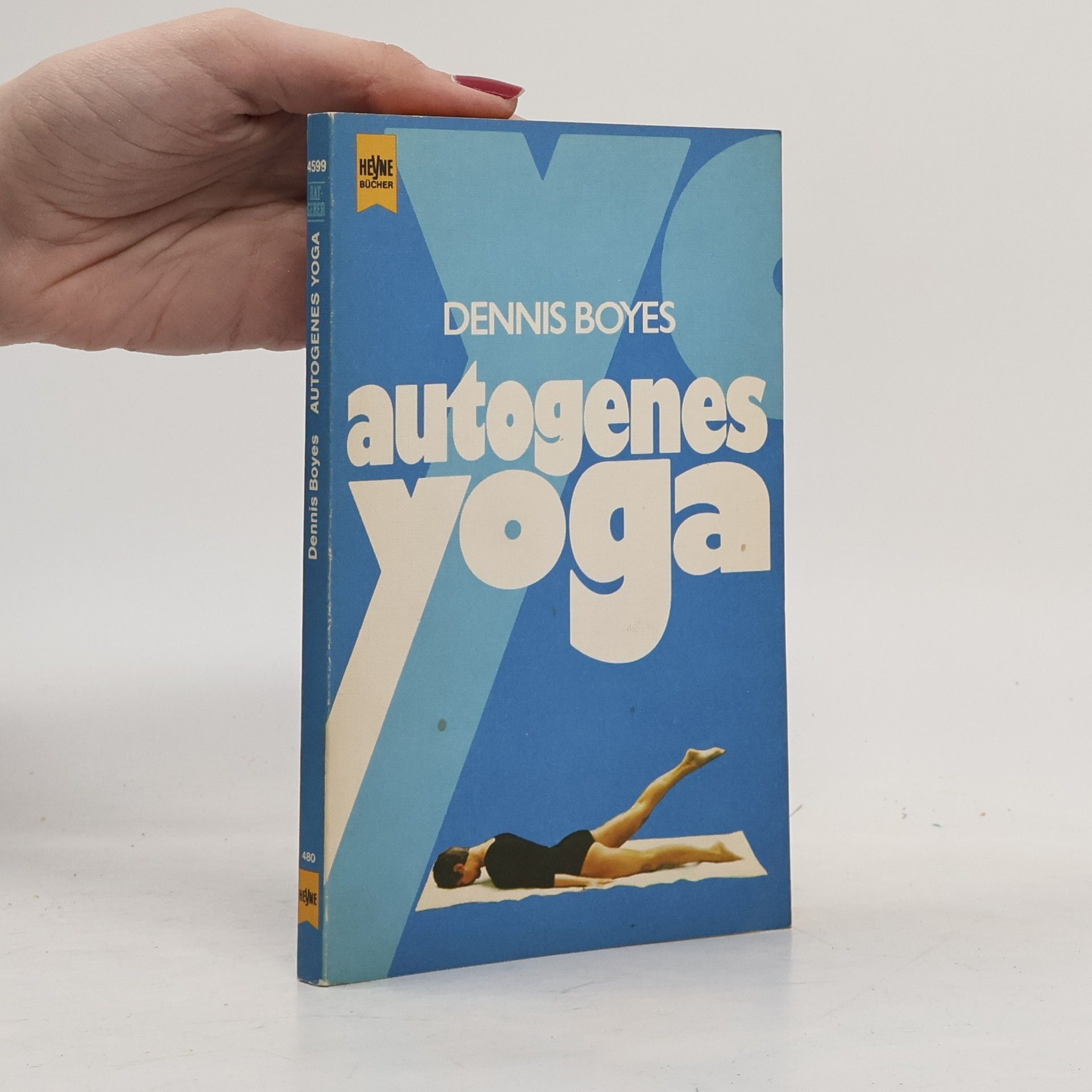 Dennis Boyes Autogenes Yoga