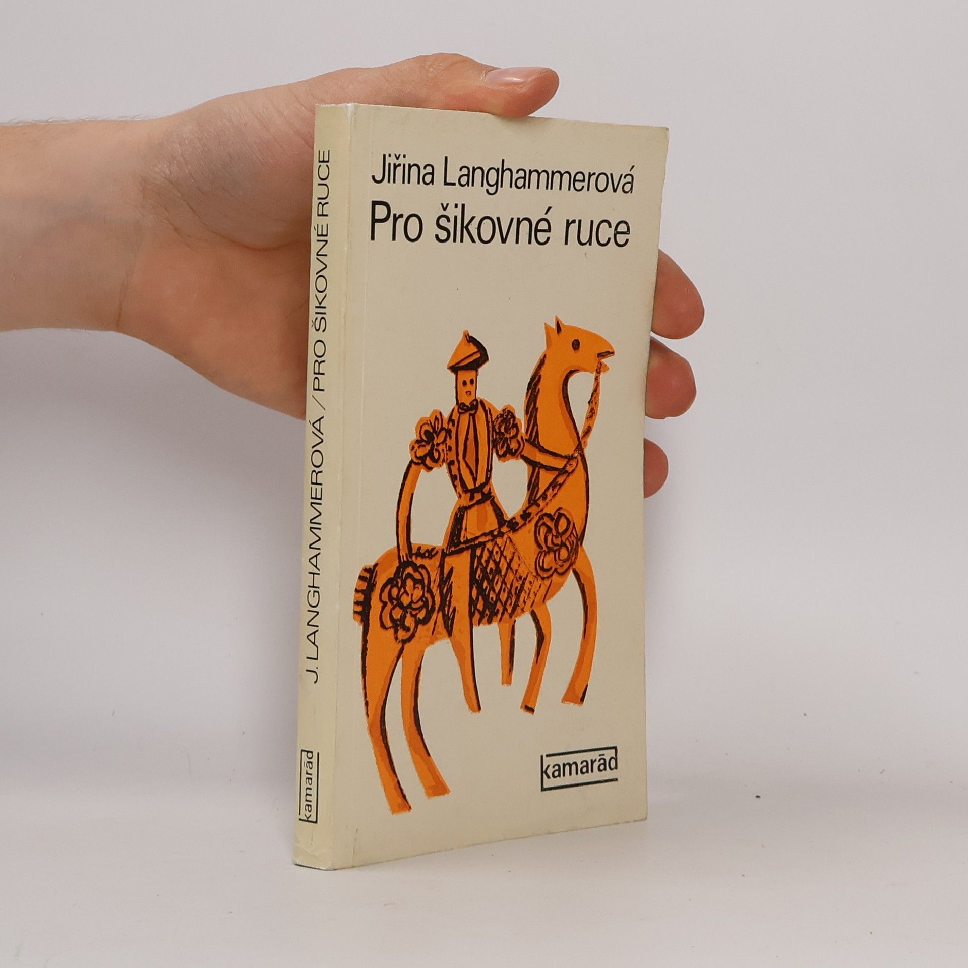 Jiřina Langhammerová Pro šikovné ruce