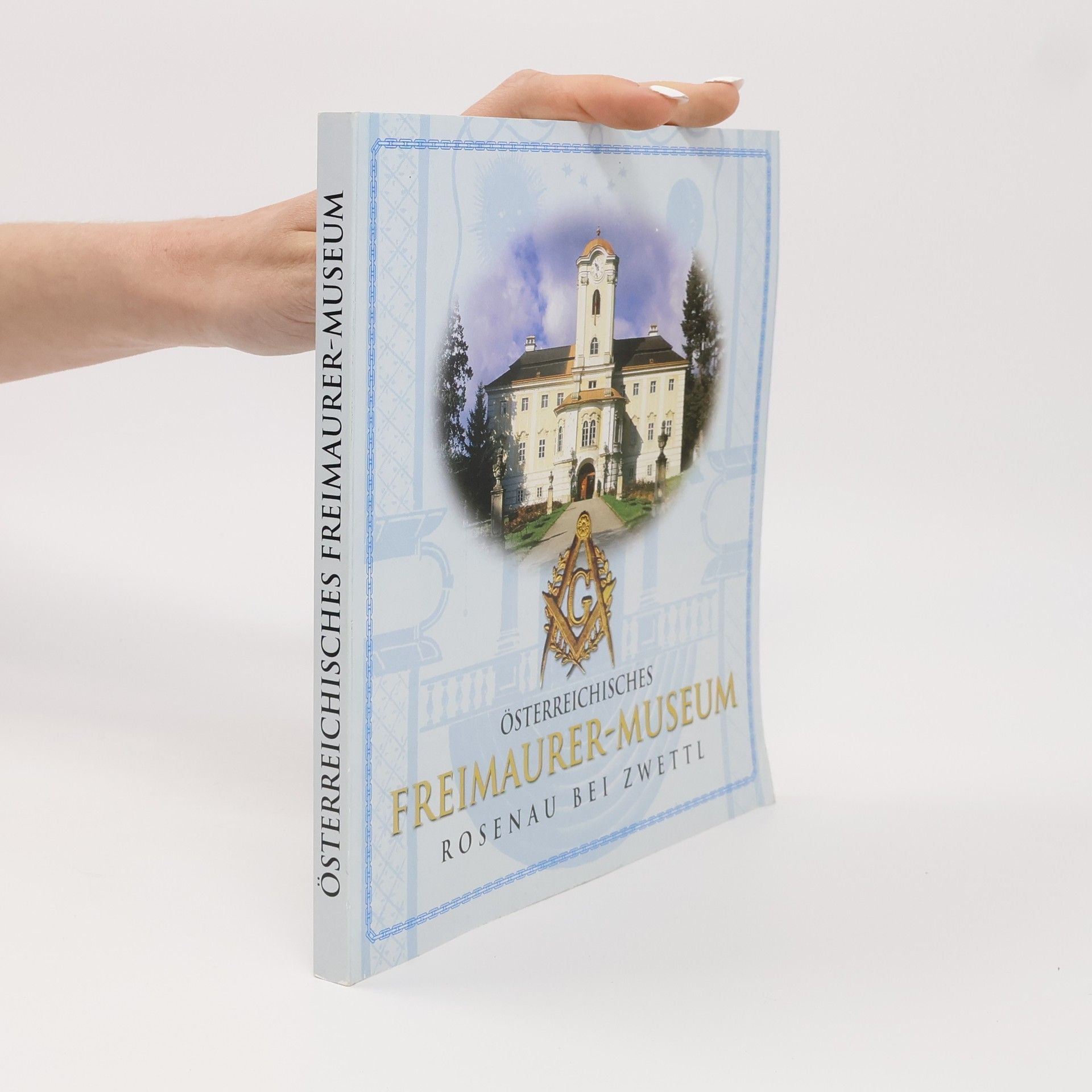Kolektiv autorů Österreichisches Freimaurer-Museum