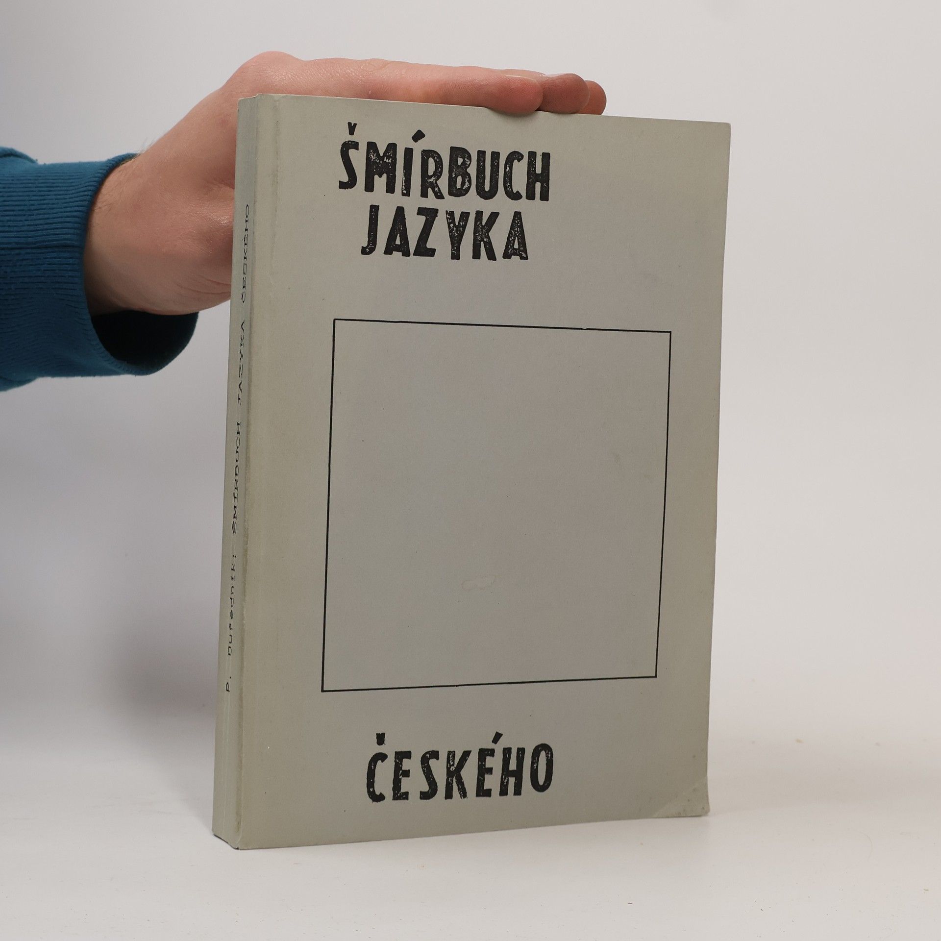 Patrik Ouředník Šmírbuch jazyka českého