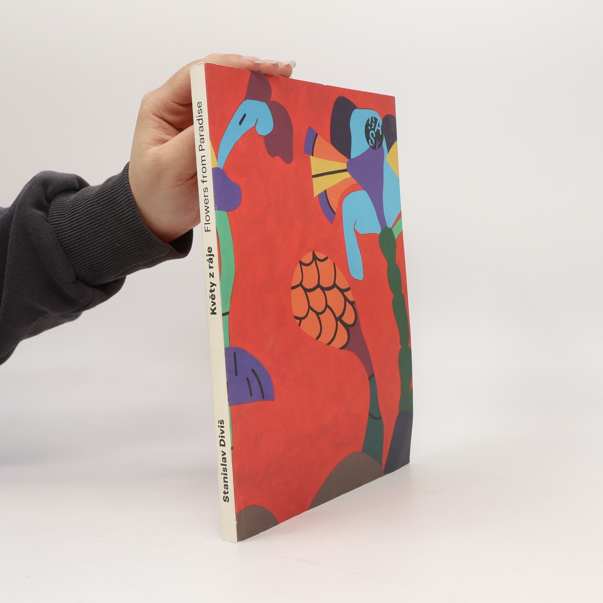 Stanislav Diviš Stanislav Diviš - Květy z ráje