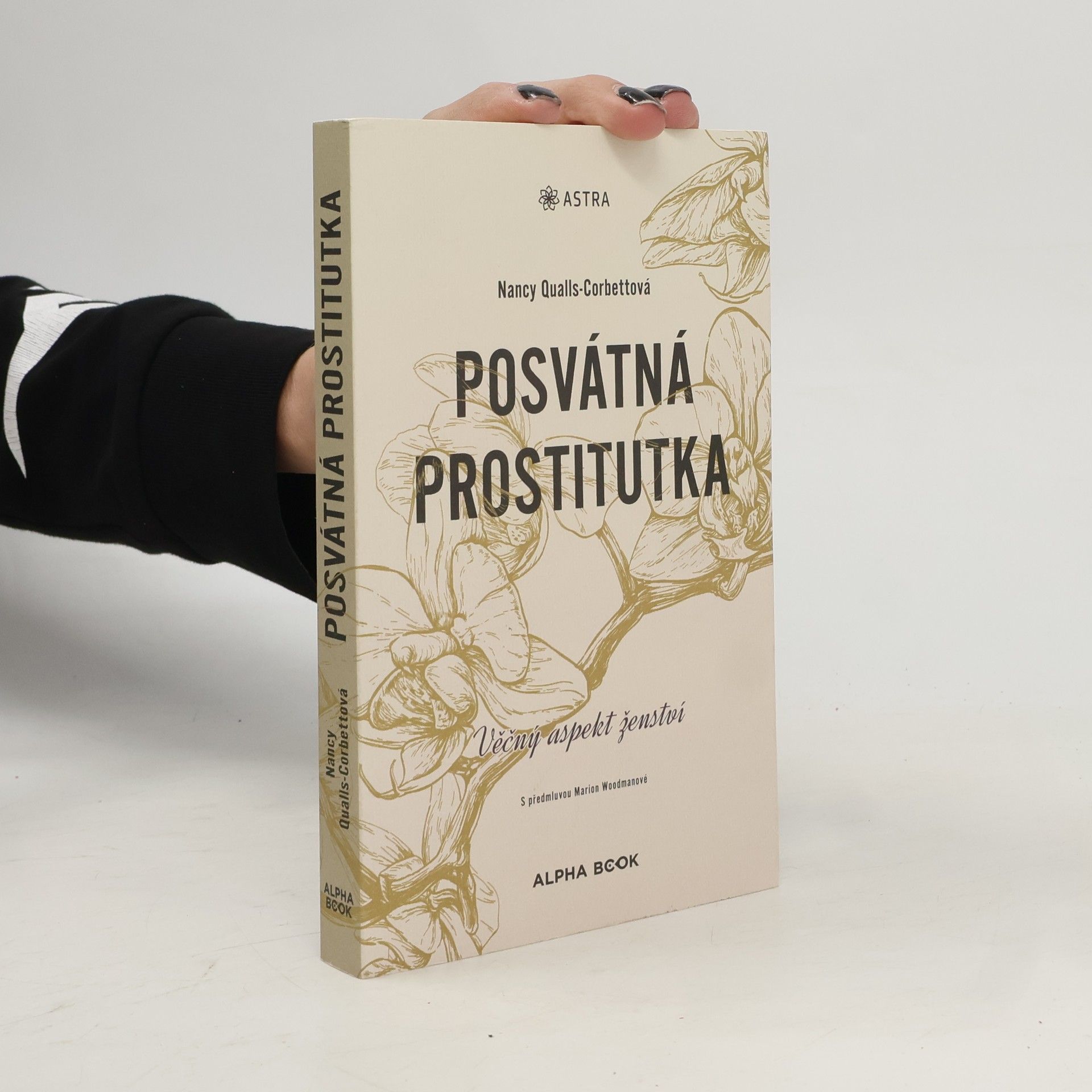 Štěpán Kaňa Posvátná prostitutka. Věčný aspekt ženství