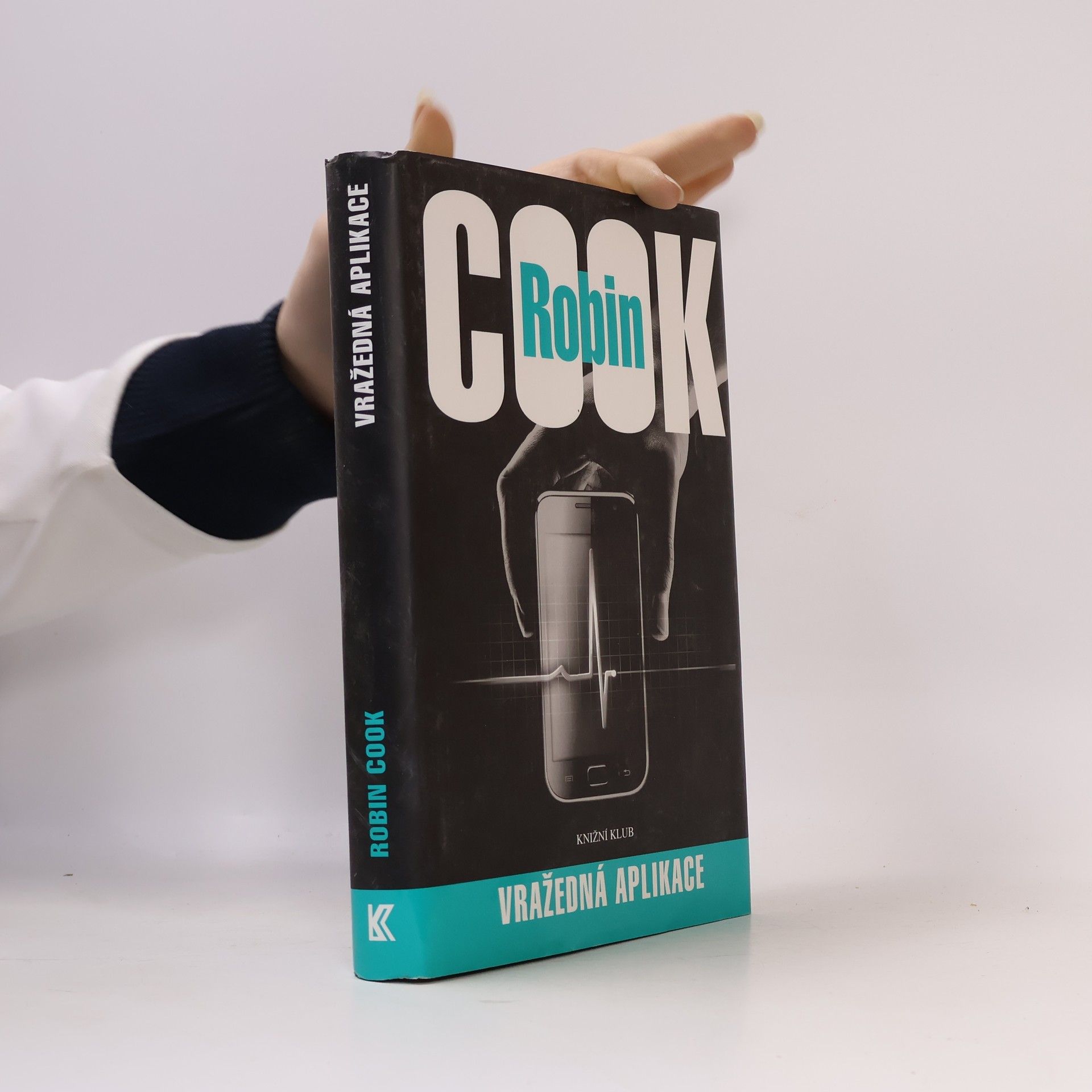 Robin Cook Vražedná aplikace