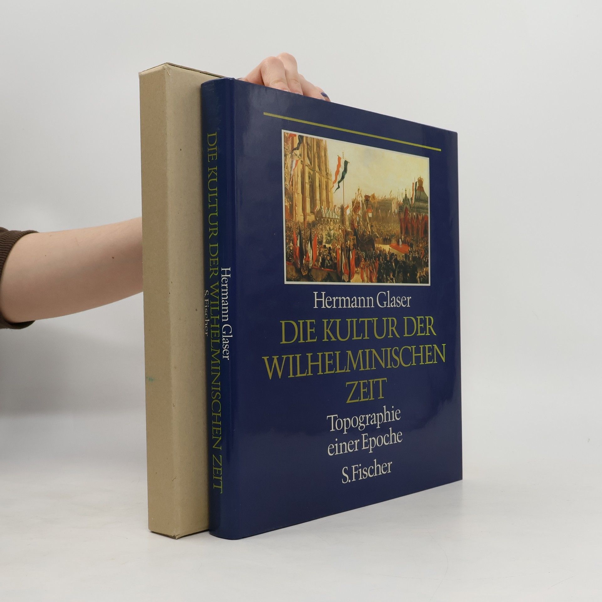 Hermann Glaser Die Kultur der wilhelminischen Zeit