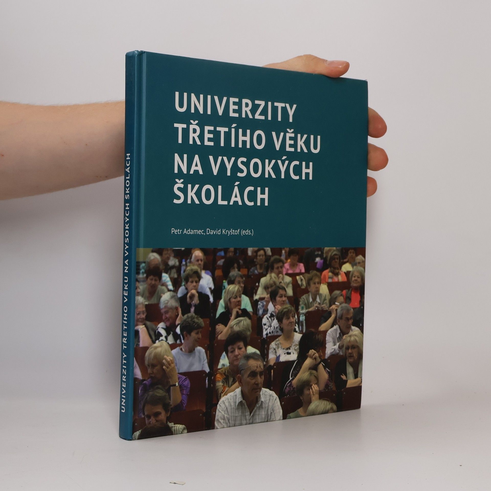 Petr Adamec Univerzity třetího věku na vysokých školách