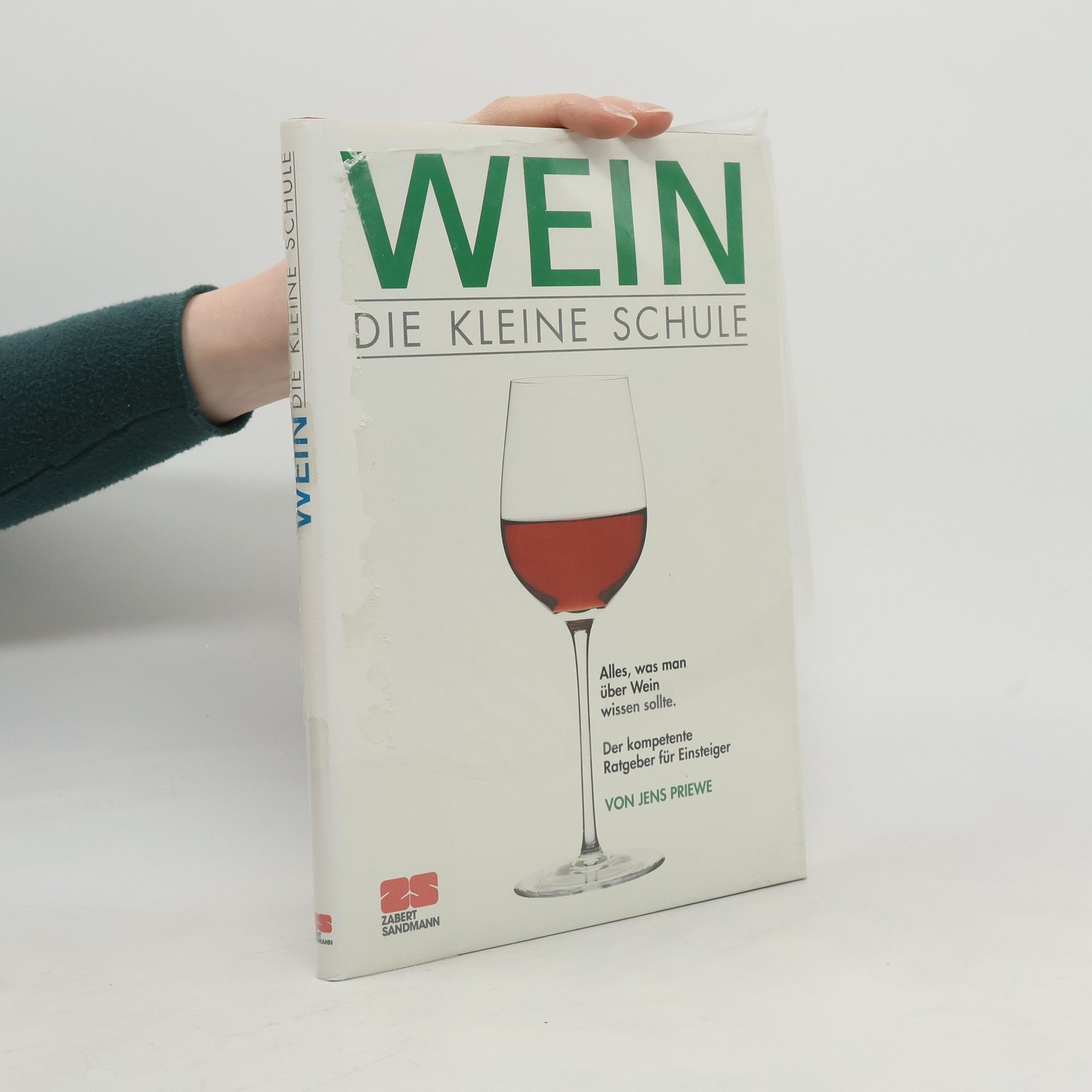 Collectif d'auteurs Wein: die kleine Schule
