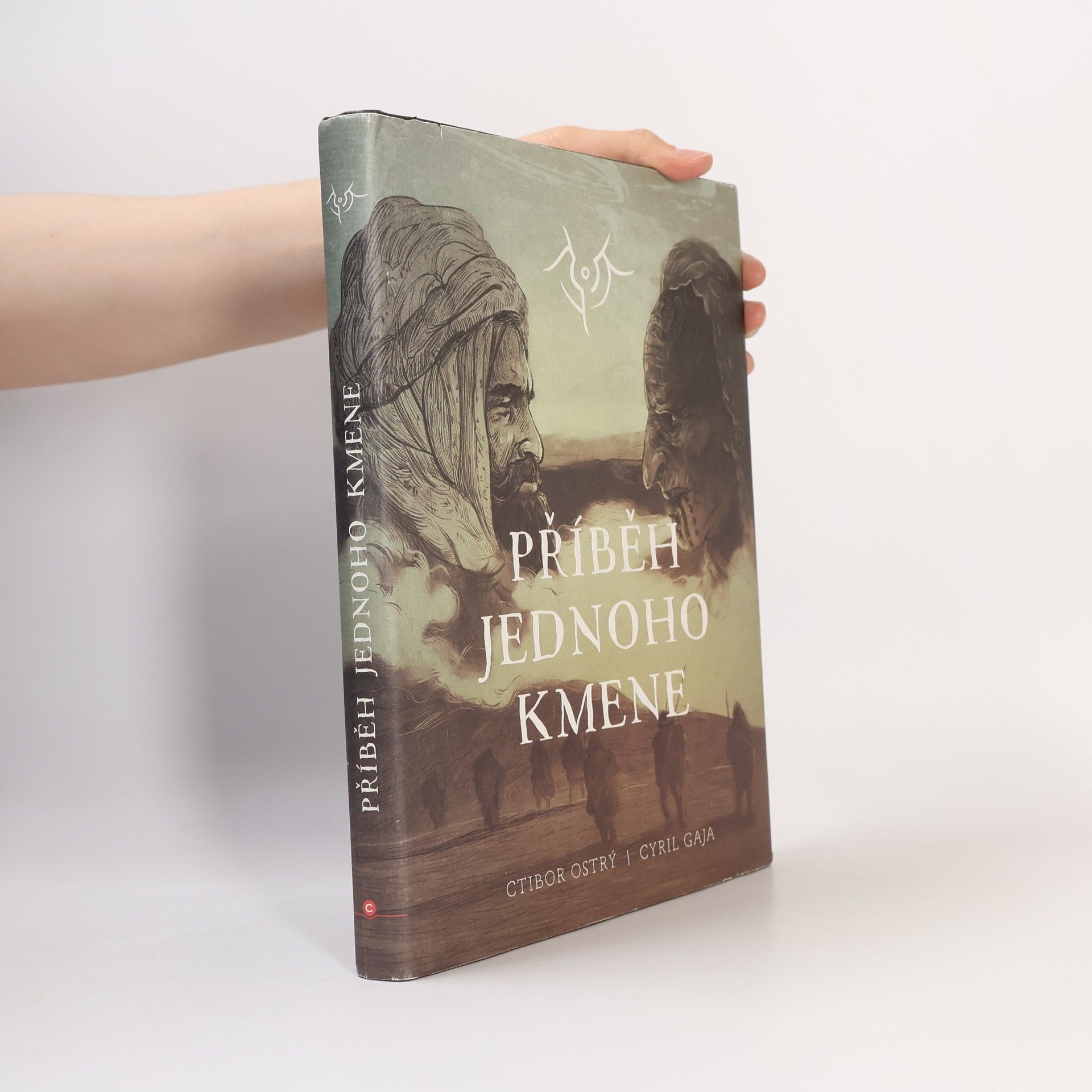 Ctibor Ostrý Příběh jednoho kmene