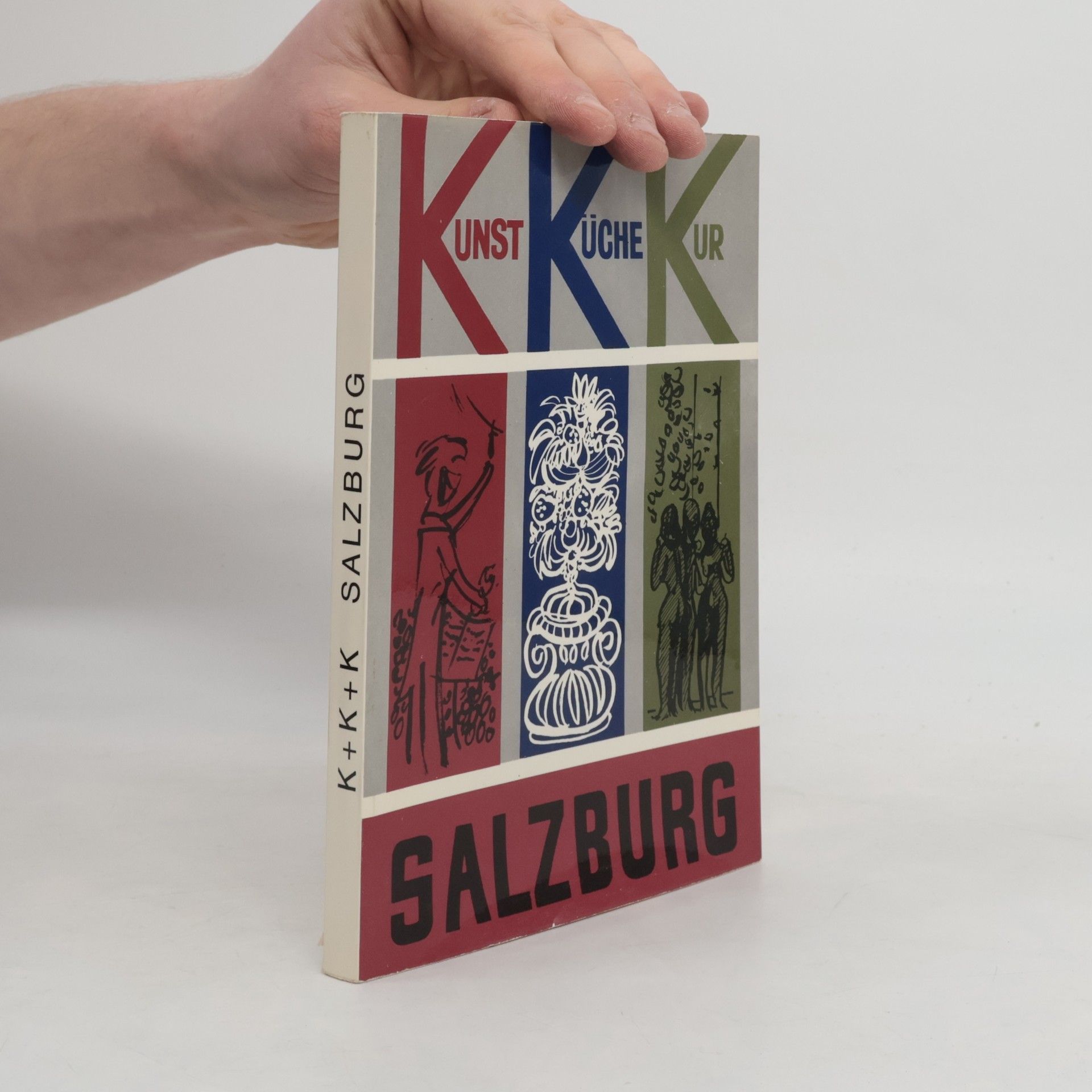 Autorenkollektiv Kunst, Küche, Kultur. Salzburg