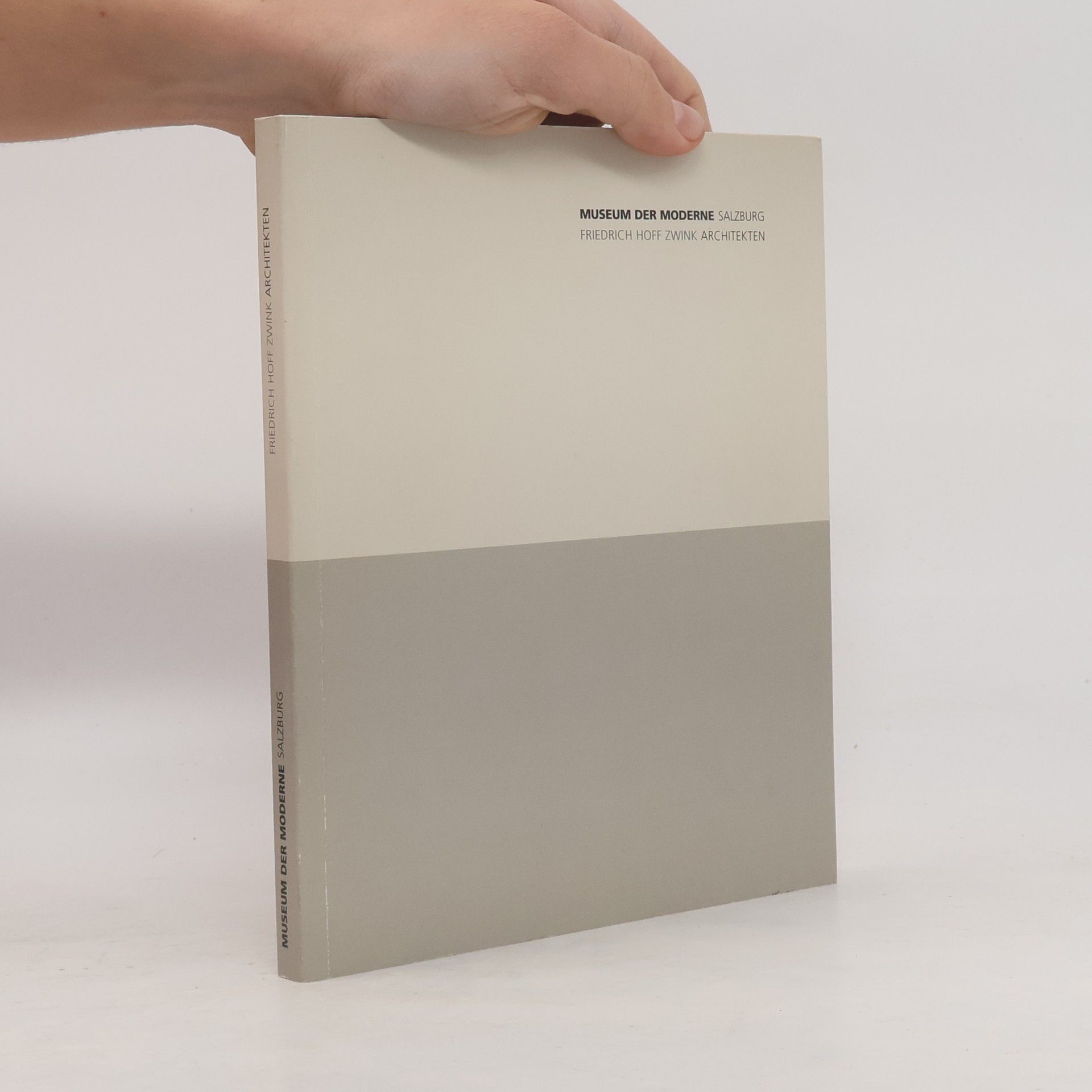 Friedrich Hoff Zwink Architekten Museum der Moderne Salzburg