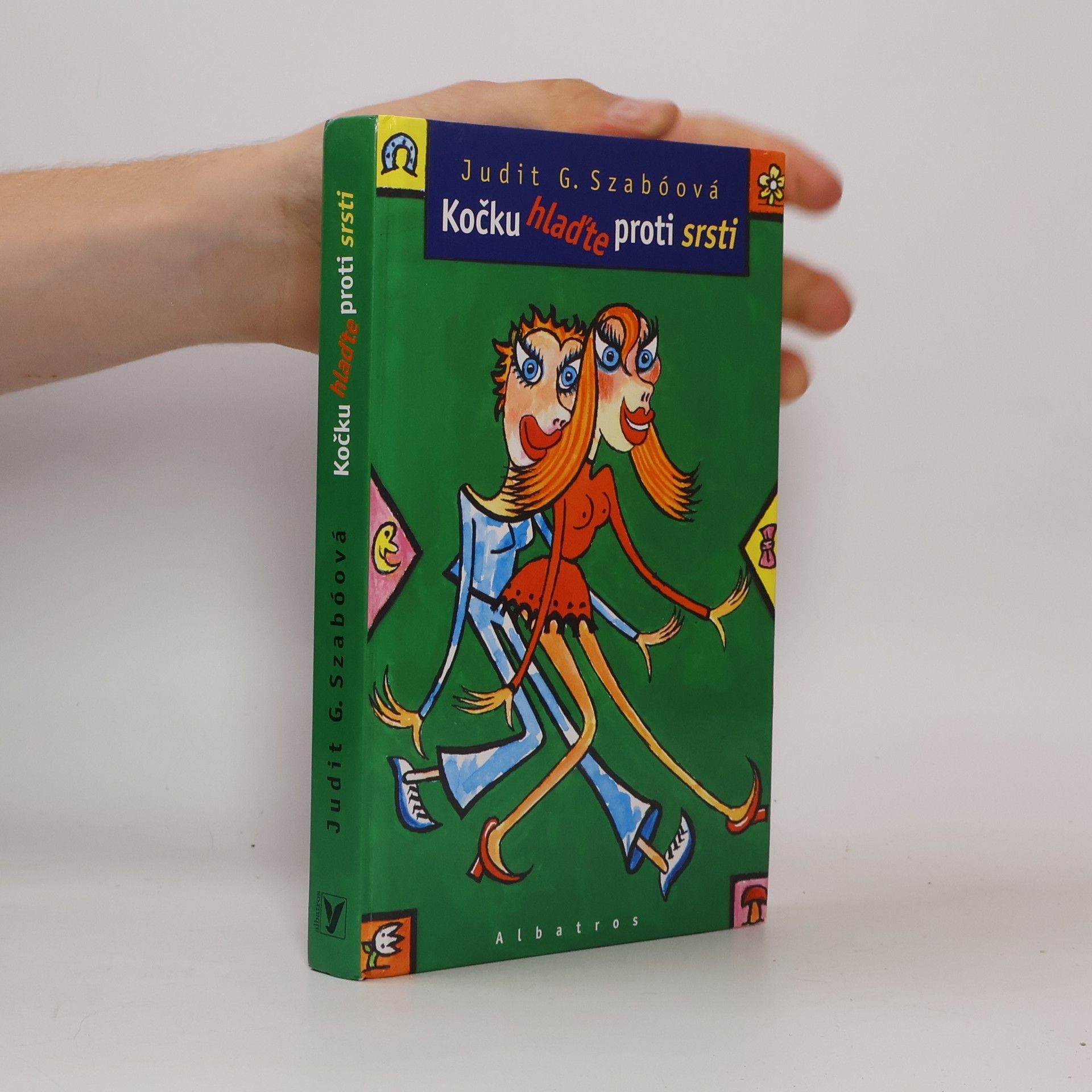 Judit Szabó Kočku hlaďte proti srsti