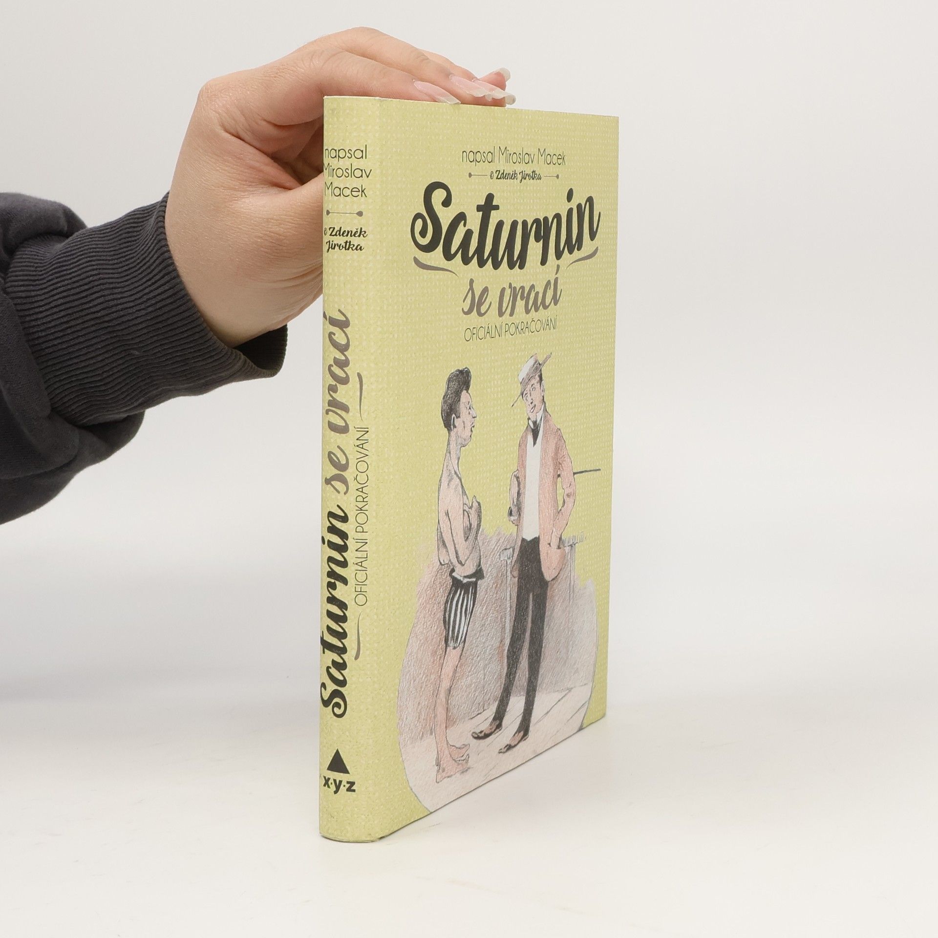 Miroslav Macek Saturnin se vrací