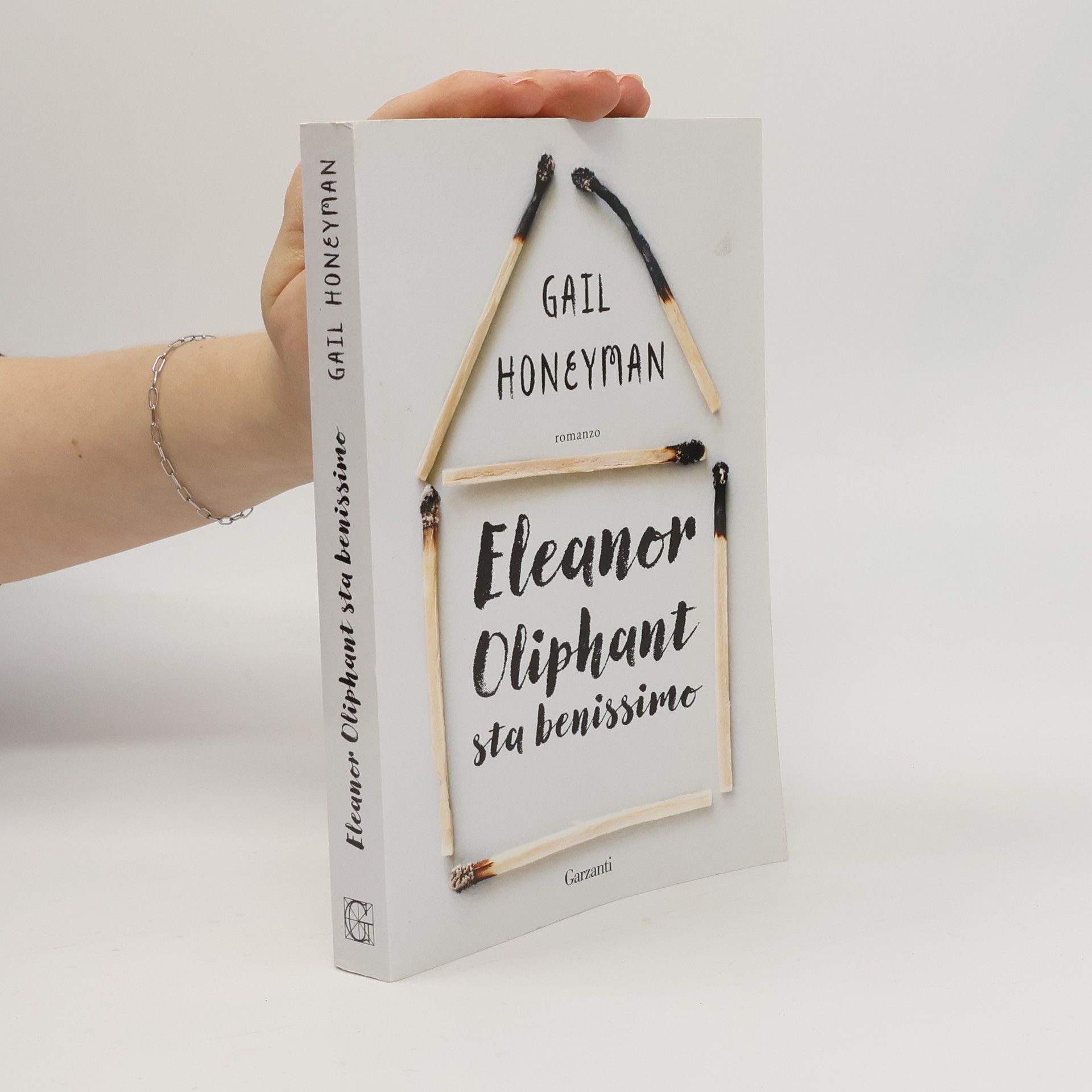 Gail Honeyman Eleanor Oliphant sta benissimo