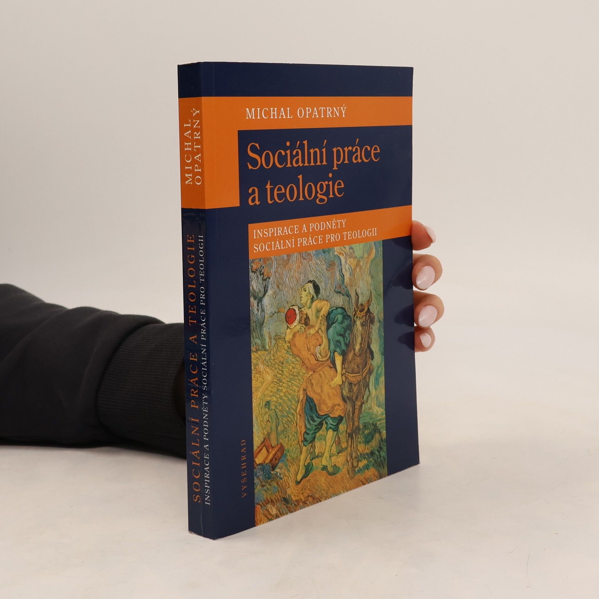 Michal Opatrný Sociální práce a teologie: Inspirace a podněty sociální práce pro teologii