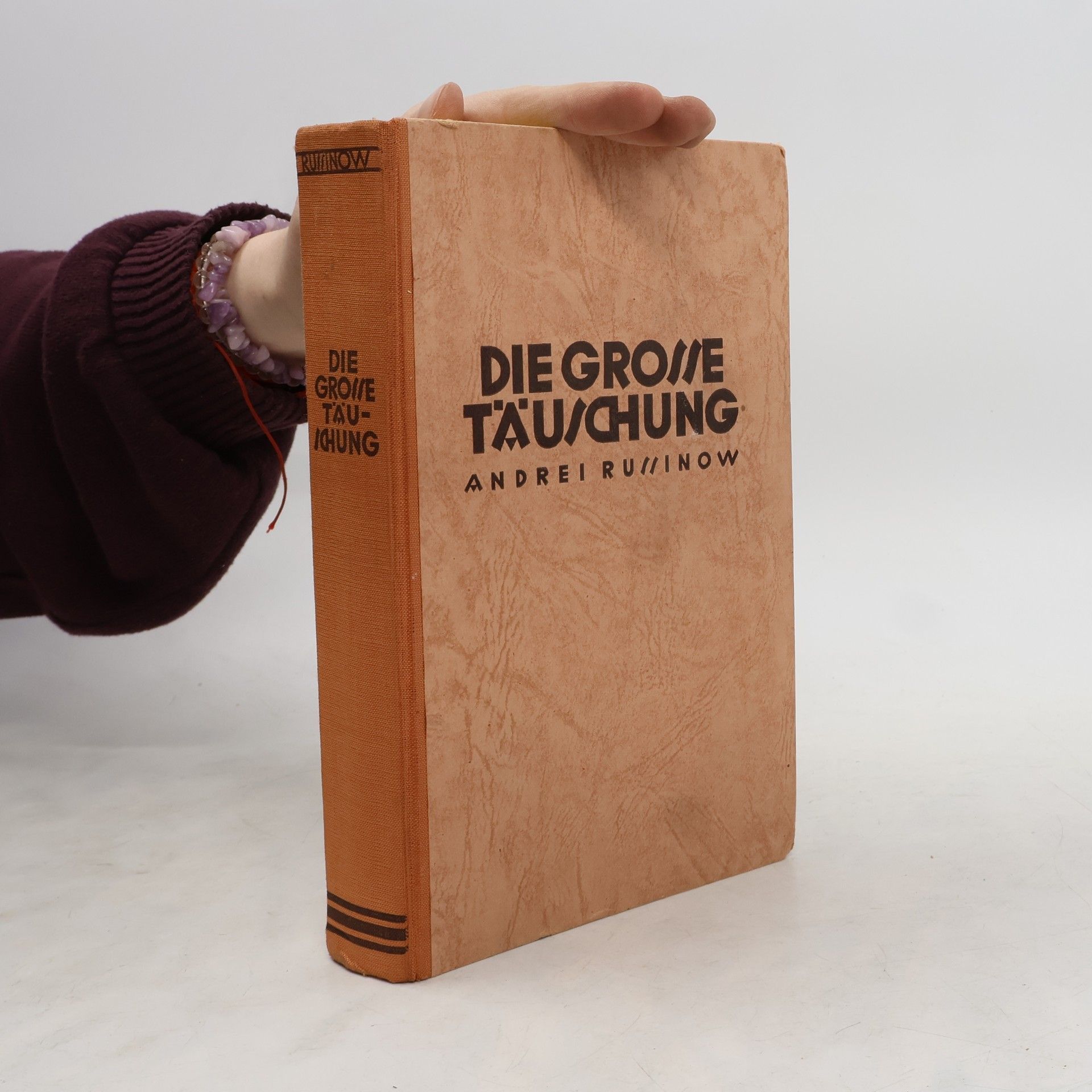 Andrei Russinow Die große Täuschung