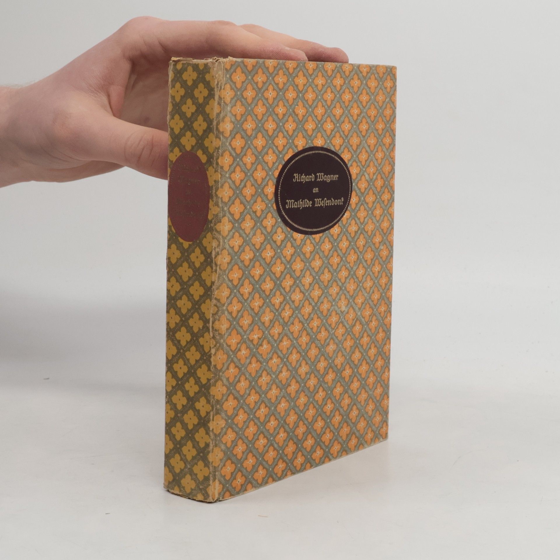 Wolfgang Golther Richard Wagner an Mathilde Wesendonk