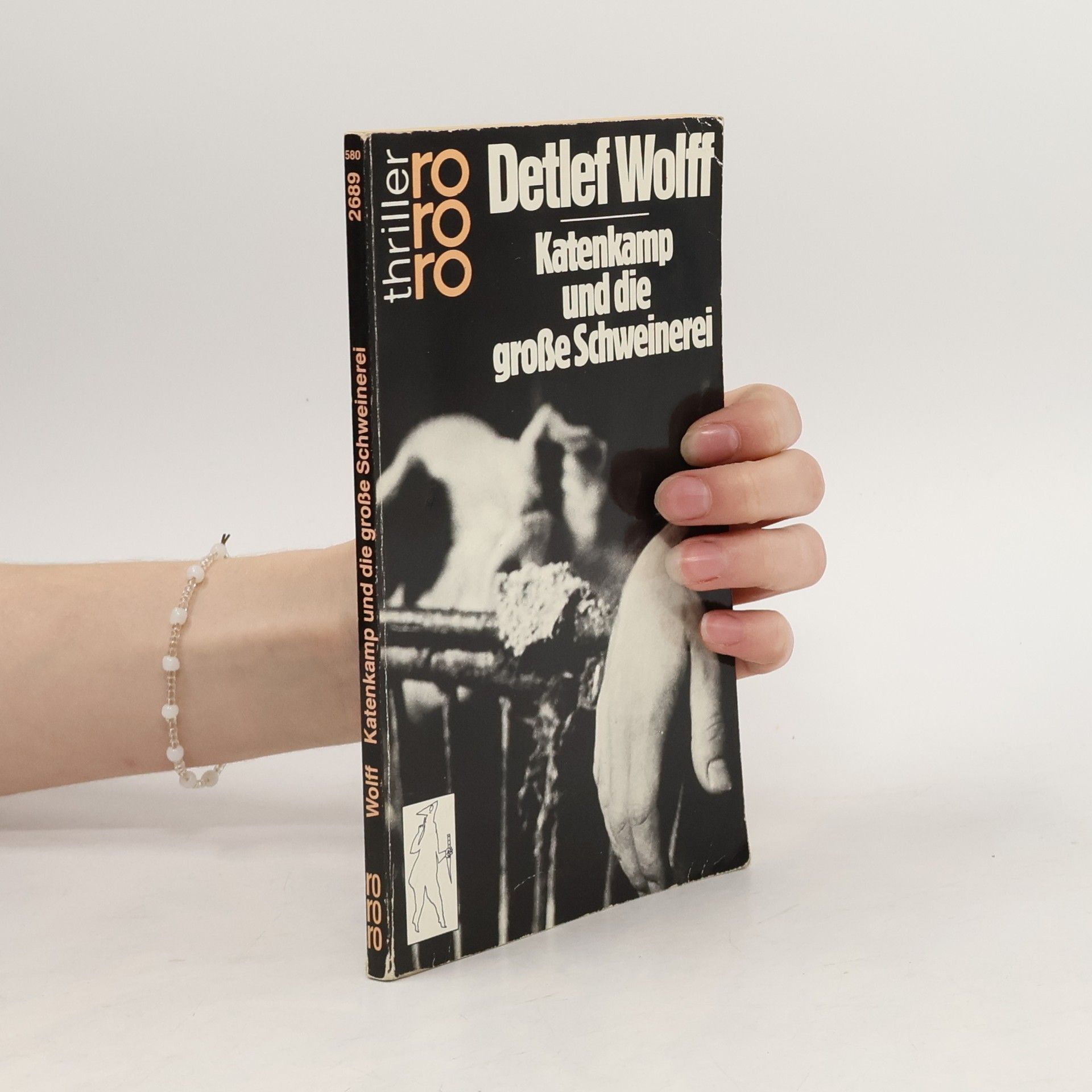 Detlef Wolff Katenkamp und die grosse Schweinerei
