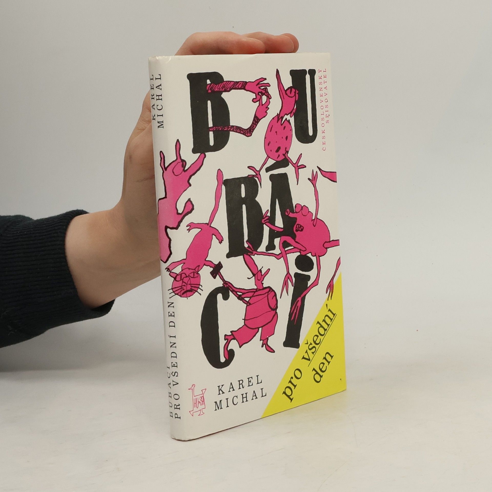 Karel Michl Bubáci pro všední den