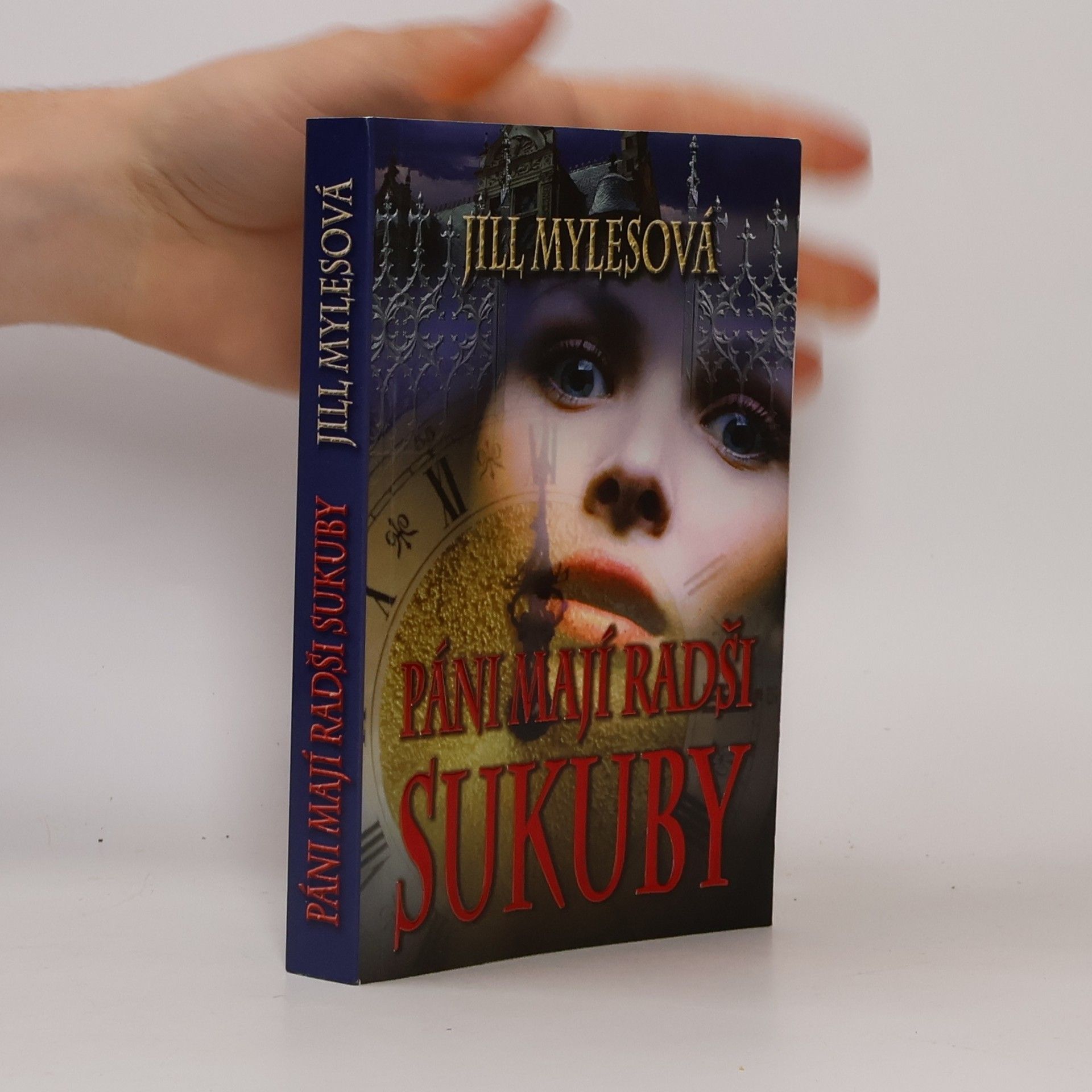 Jill Myles Páni mají radši sukuby (1. díl série)