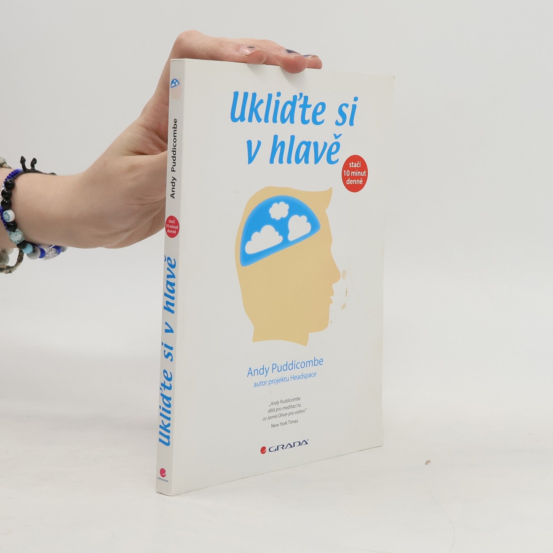 Ukliďte si v hlavě : stačí 10 minut denně