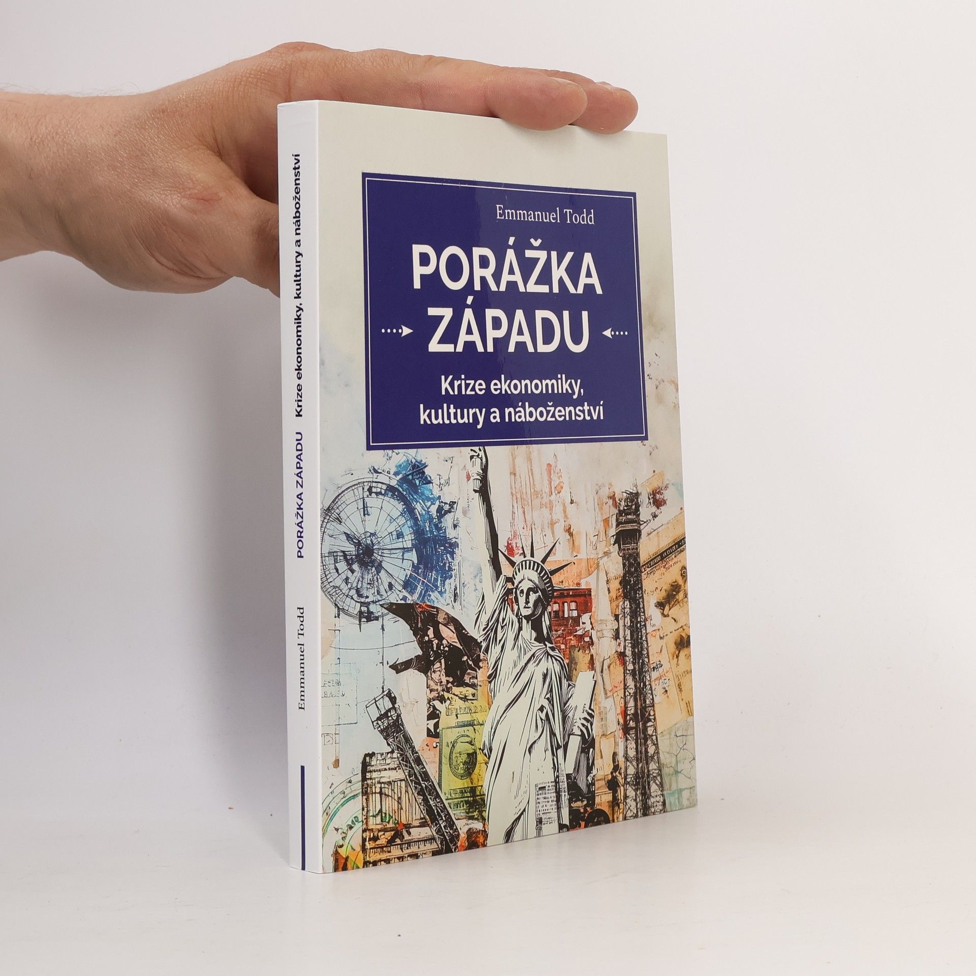 Emmanuel Todd Porážka Západu