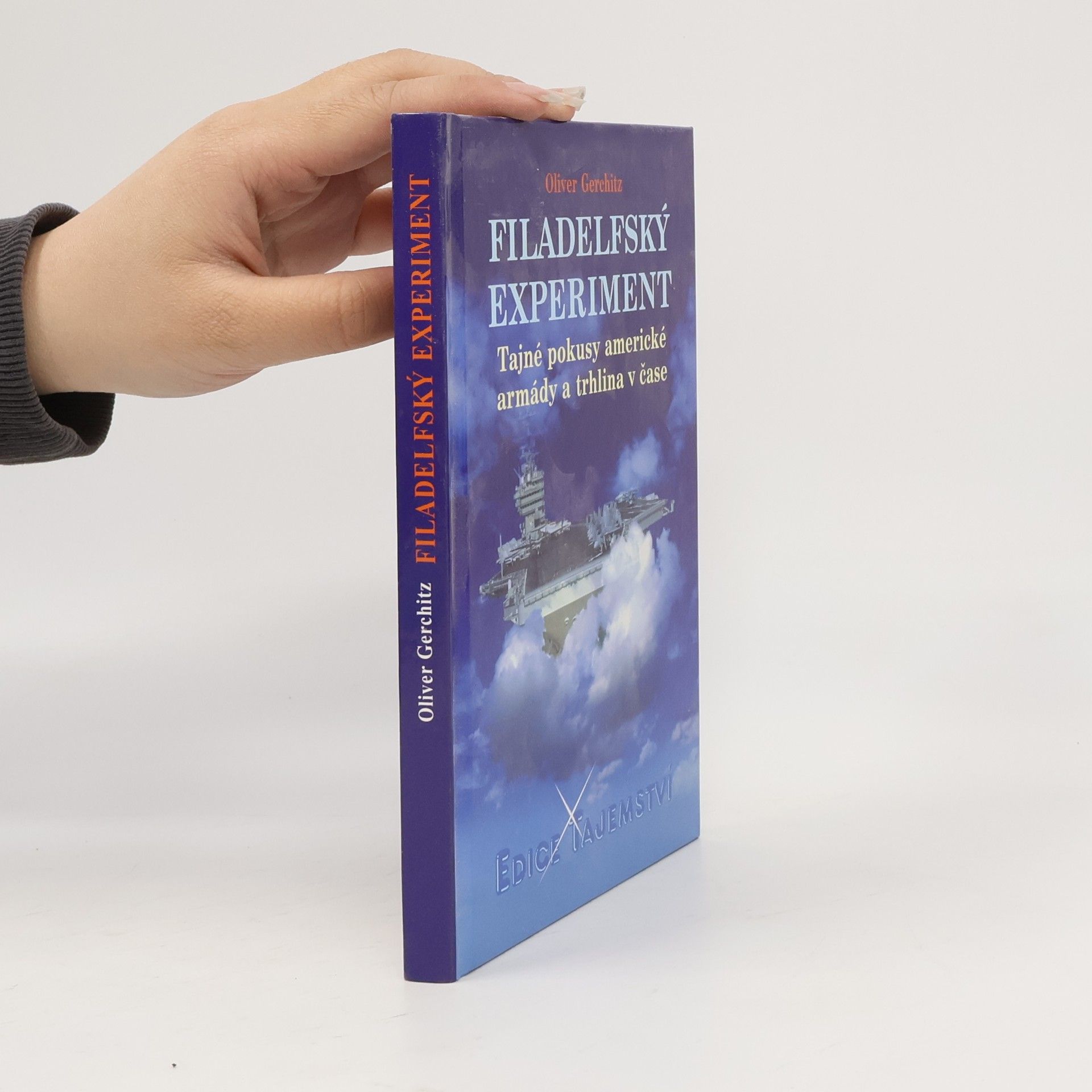 Filadelfský experiment. Tajné pokusy americké armády a trhlina v čase