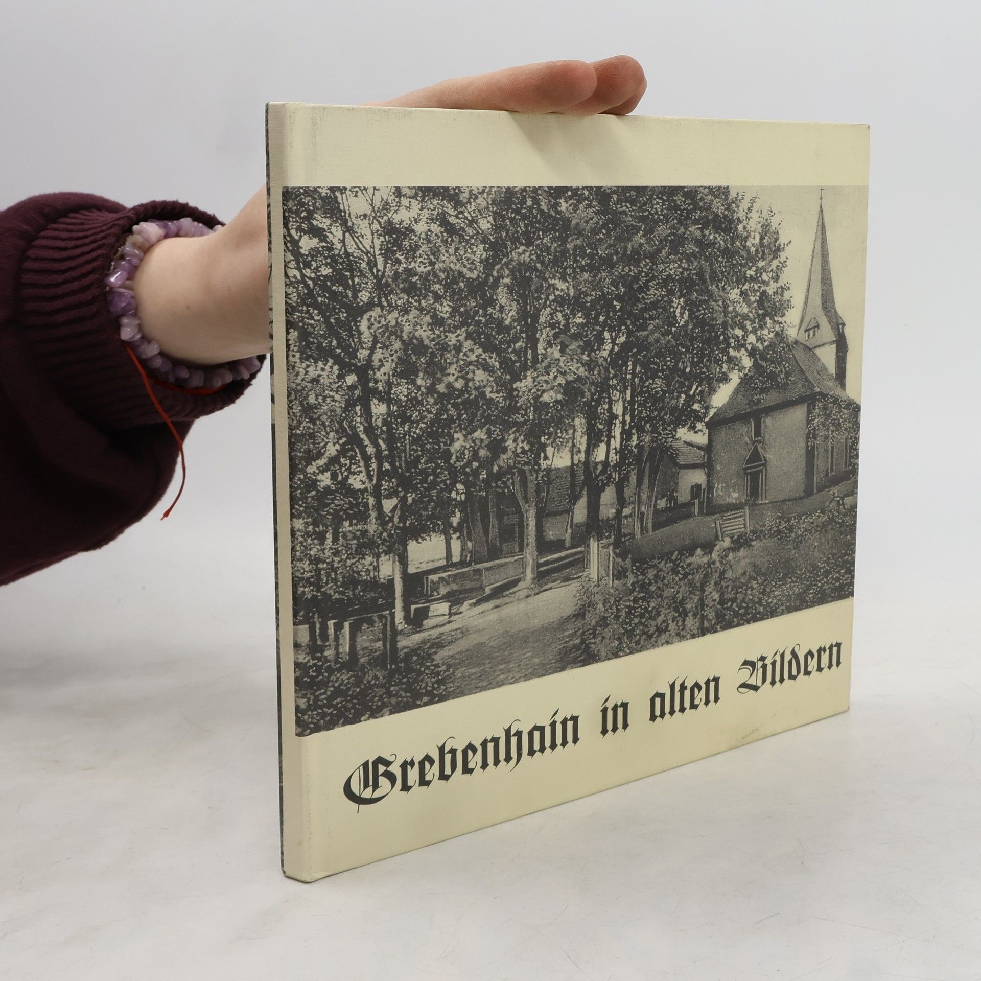 Grebenhain in alten Bildern: 925 Jahre Grebenhain