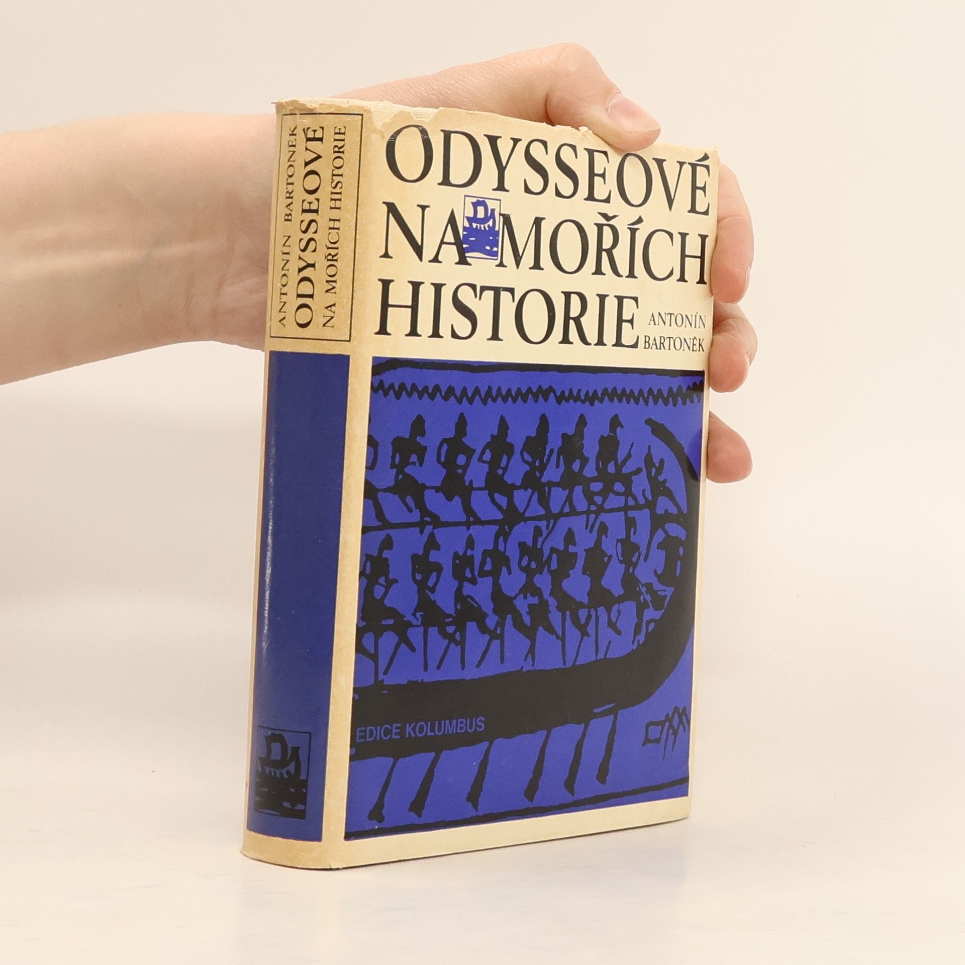 Antonín Bartoněk Odysseové na mořích historie