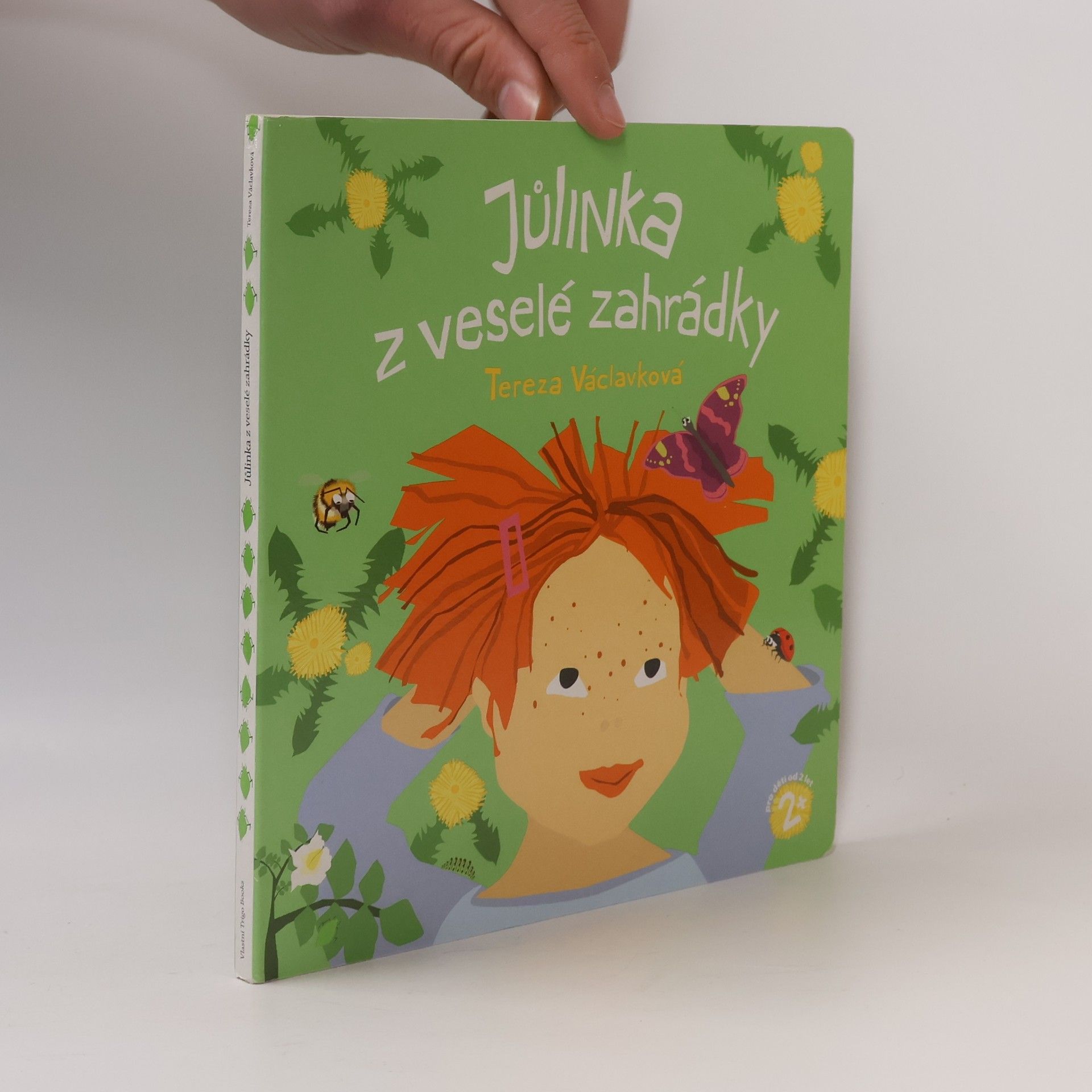 Tereza Václavková Jůlinka z veselé zahrádky