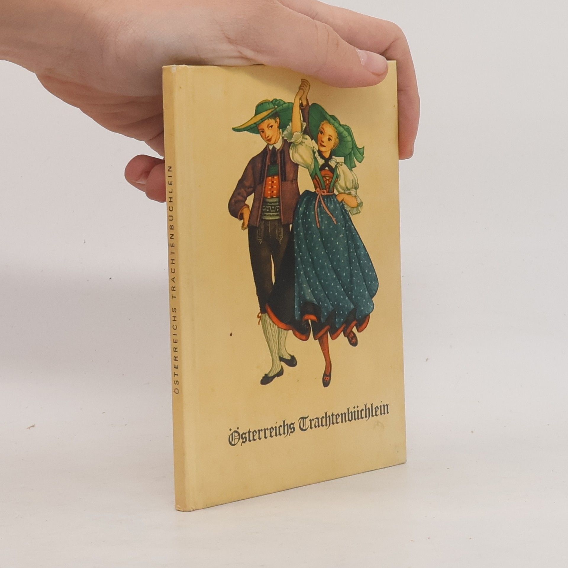 Maria Rehm Österreichs Trachtenbüchlein