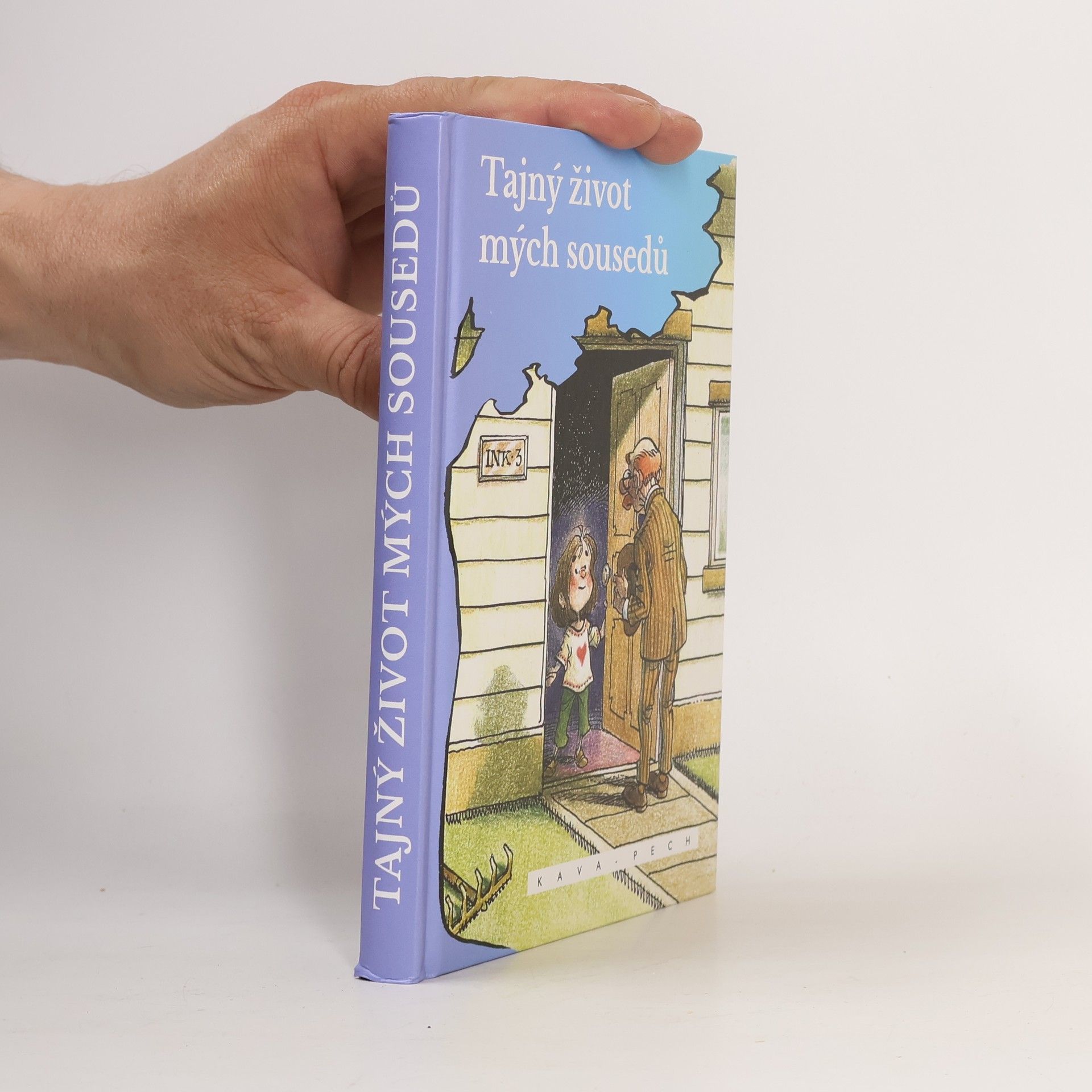 Jindřich Košťálek Tajný život mých sousedů