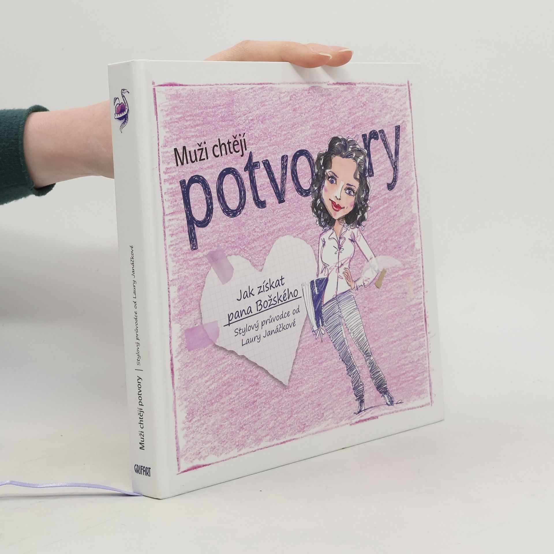 Laura Janáčková Muži chtějí potvory